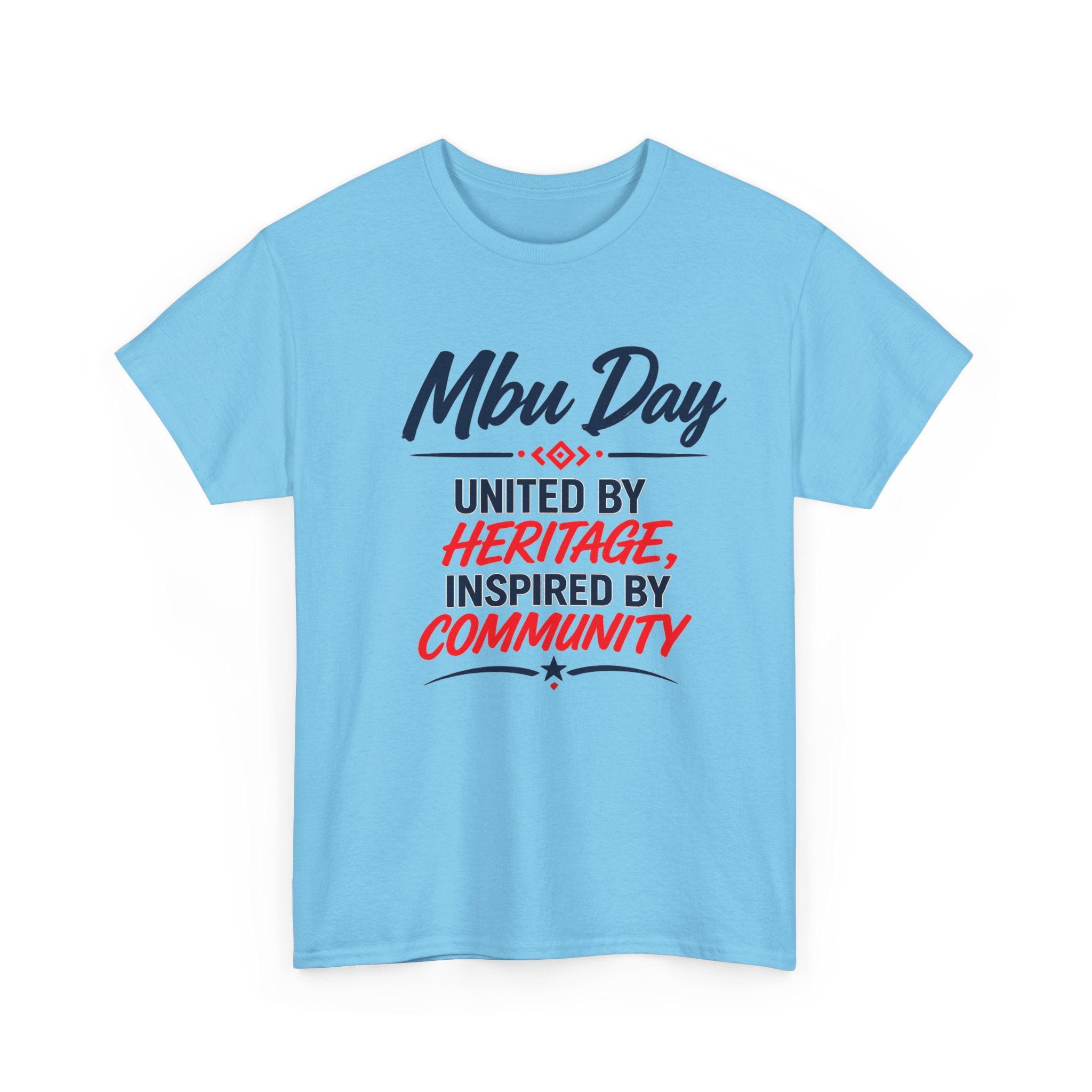 MBU DayT-Shirt — Houston Texas Community & Heritage Tee