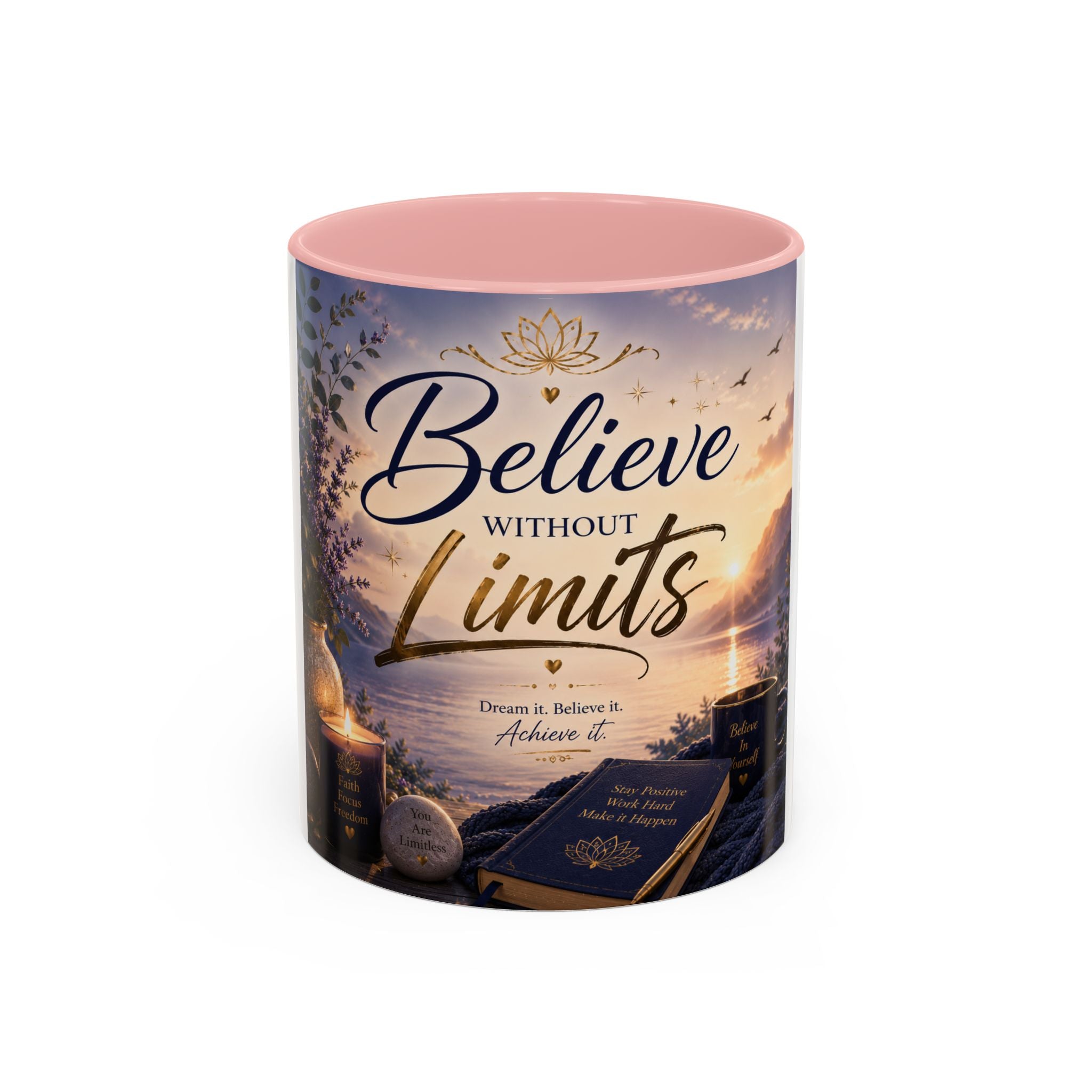 Believe Without Limits Coffee Mug — Inspirational Motivational Ceramic Mug (11/15oz)