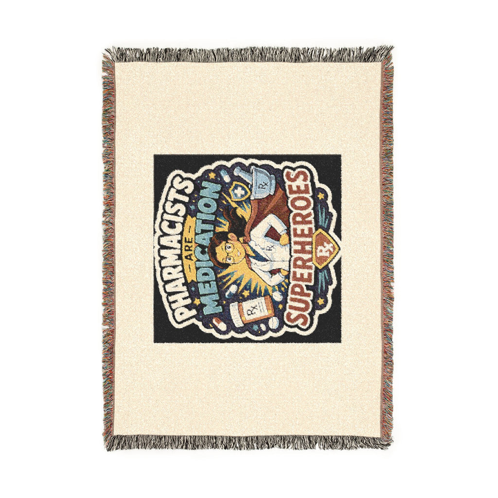 Pharmacists Are Medication Superheroes Woven Blanket