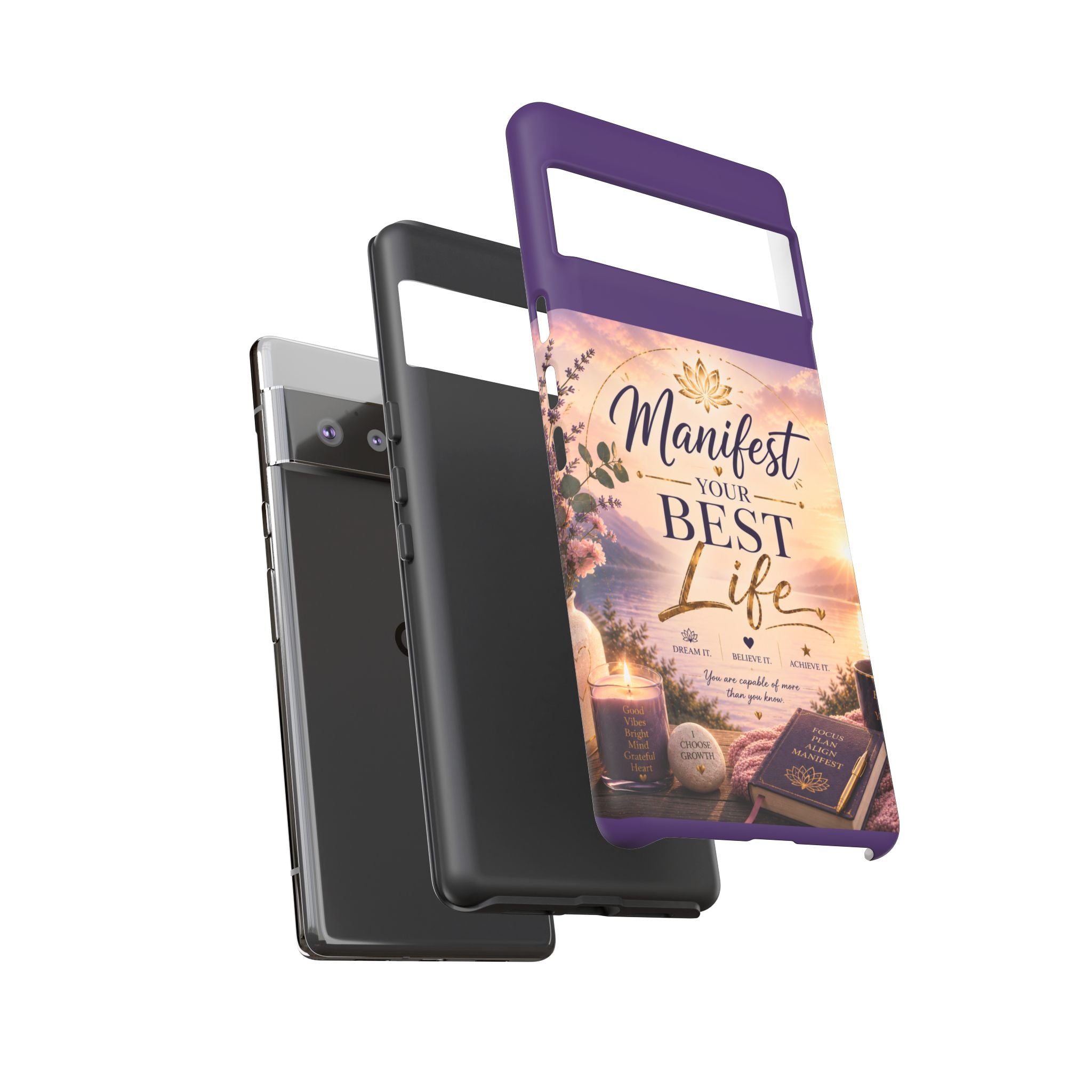 Manifest Your Best Life Phone Case — Inspirational Spiritual Protective Cover