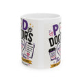 POD Doctor Ceramic Mug — Funny Coffee Lover Gift for Medical Pros (11oz & 15oz)