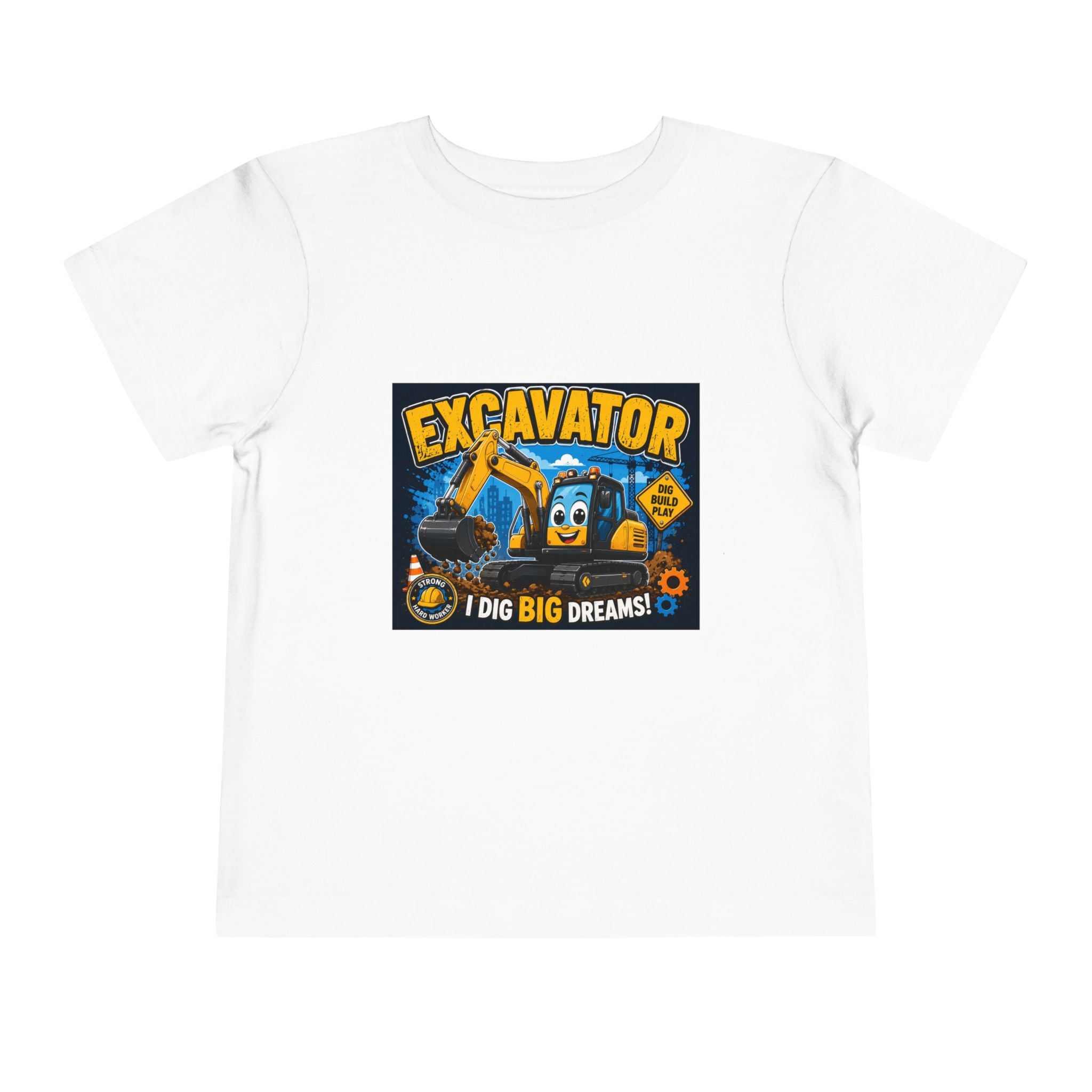 Excavator Toddler Tee — "I Dig Big Dreams" Construction Shirt