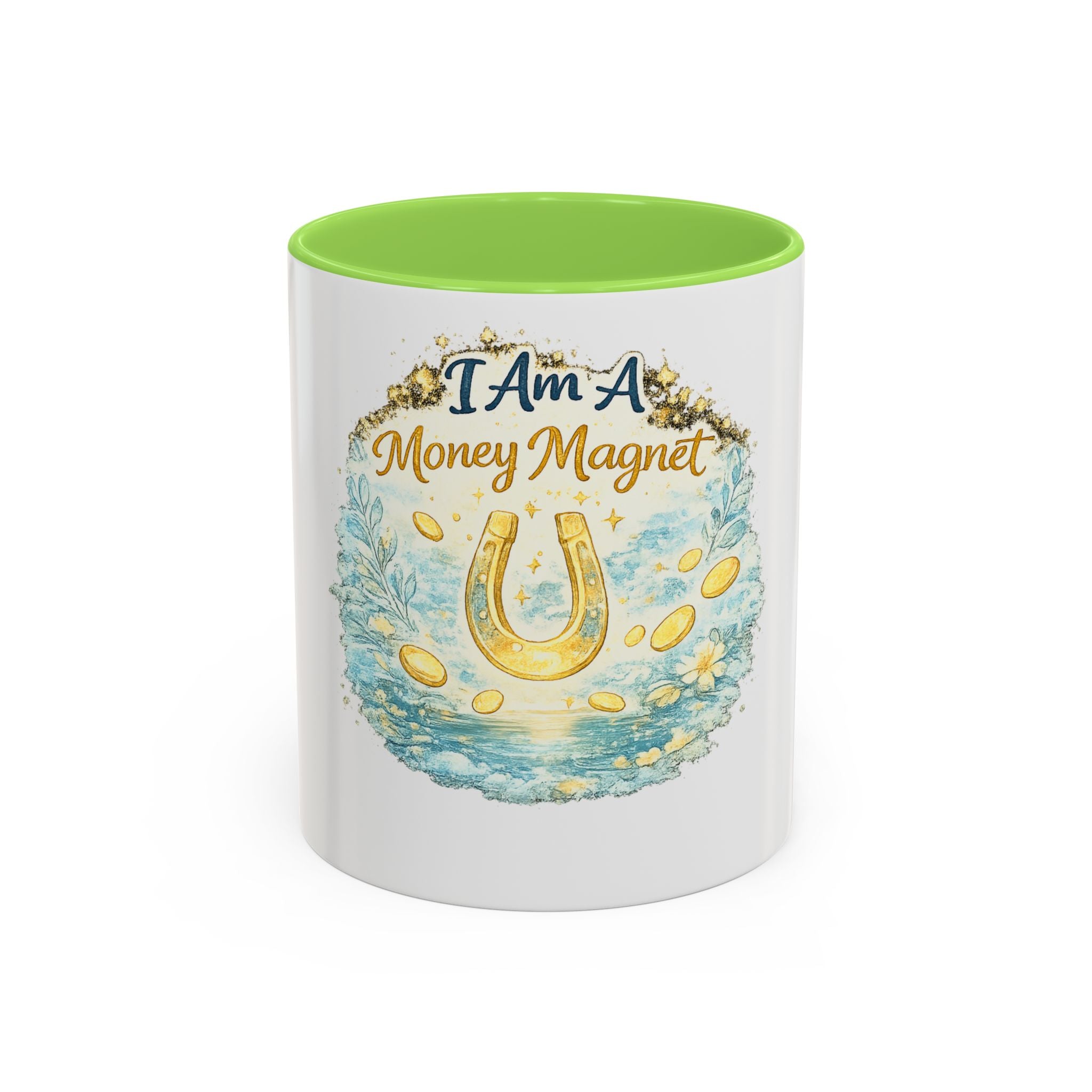 I Am A Money Magnet Mug — Inspirational Luck & Wealth Coffee Cup (11oz/15oz)