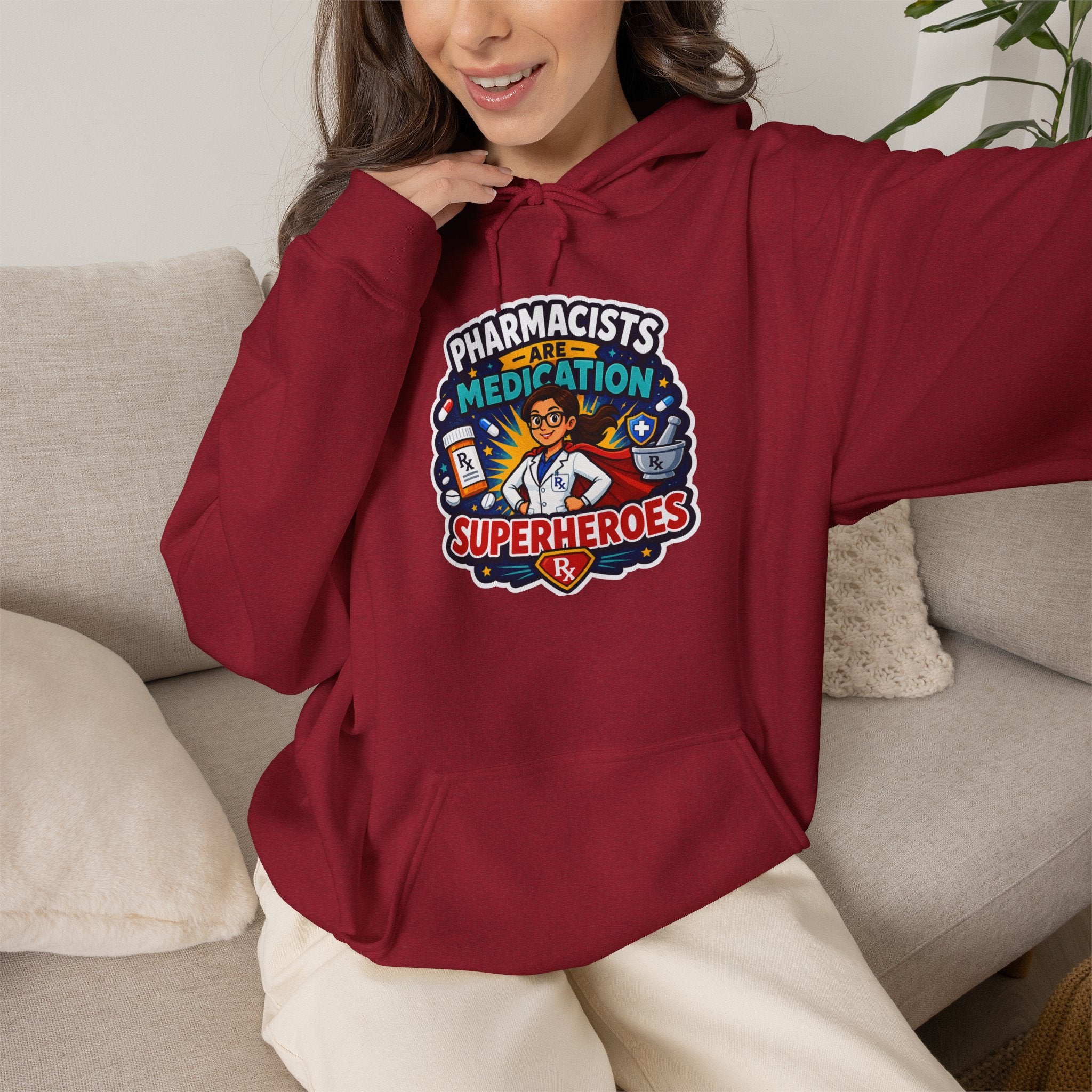 Pharmacists Are Superheroes Hoodie — "Pharmacists Medication Superheroes" Graphic Hooded Sweatshirt