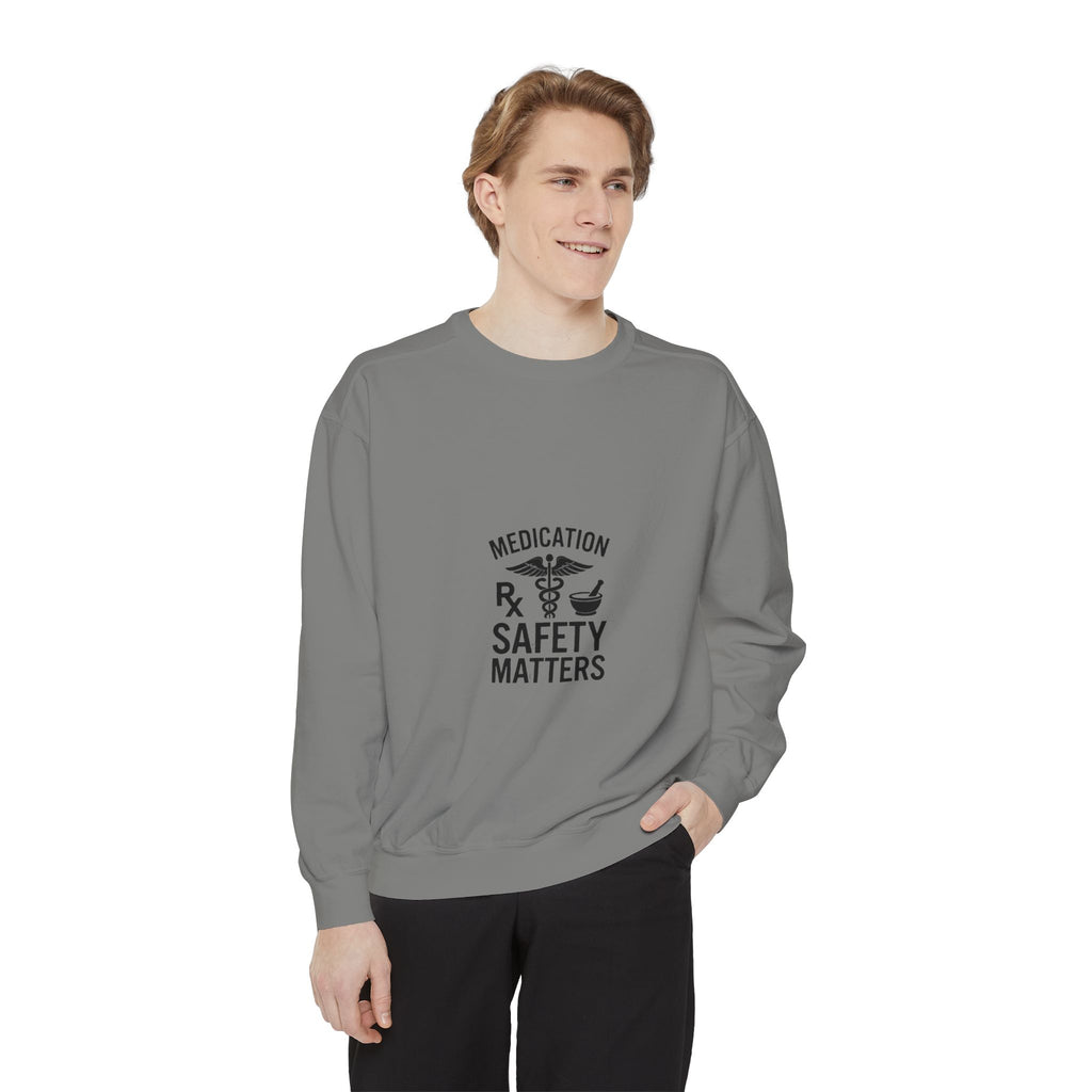 Medication Safety Matters Sweatshirt — Rx Pharmacy Nurse Healthcare Crewneck