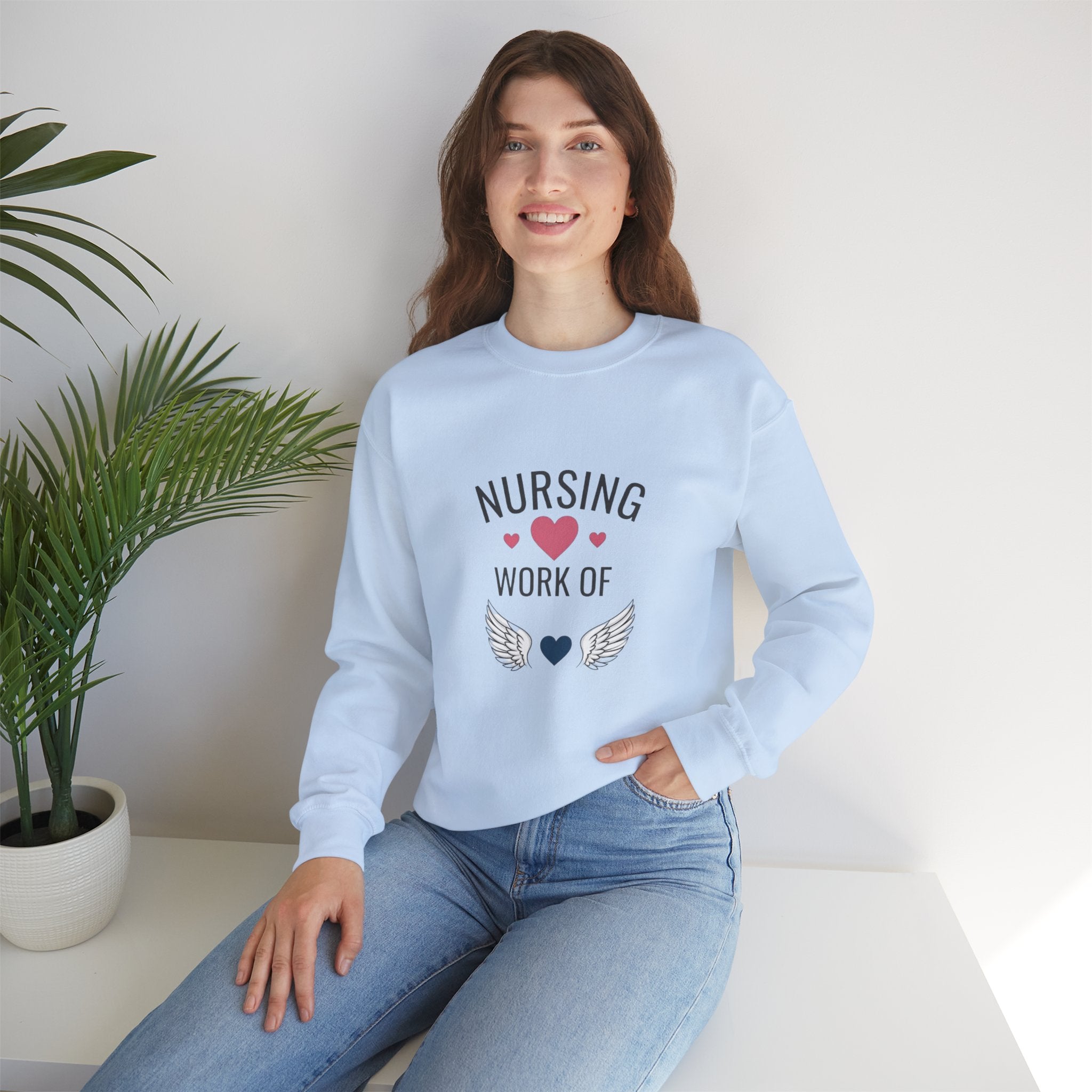 Nursing Work of Heart Crewneck Sweatshirt — Nurse Appreciation Pullover