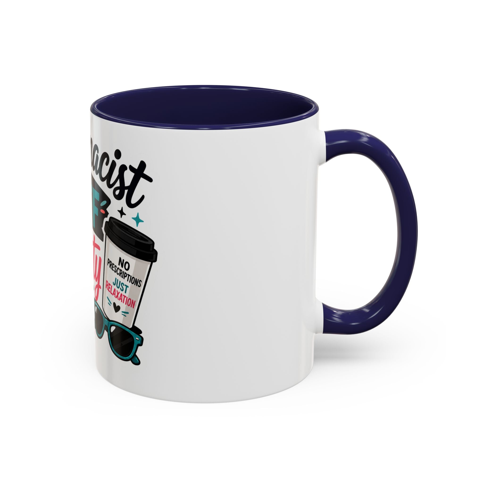 Pharmacist Off Duty Coffee Mug – 11/15oz Accent Mug
