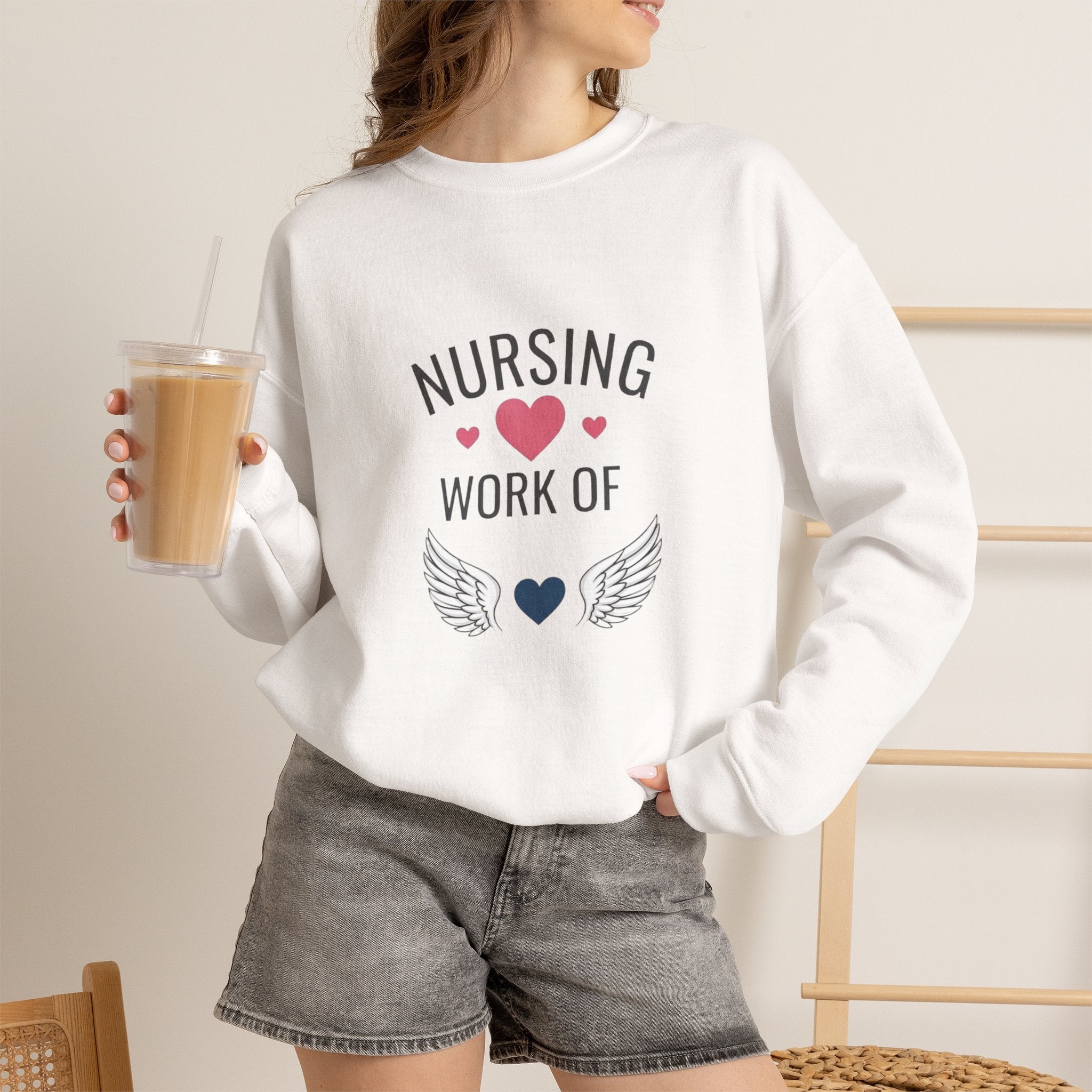 Nursing Work of Heart Crewneck Sweatshirt — Nurse Appreciation Pullover