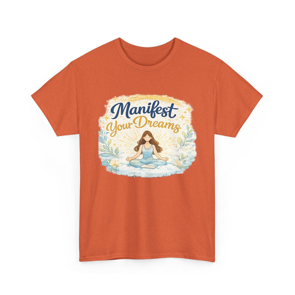 Manifest Your Dreams Tee