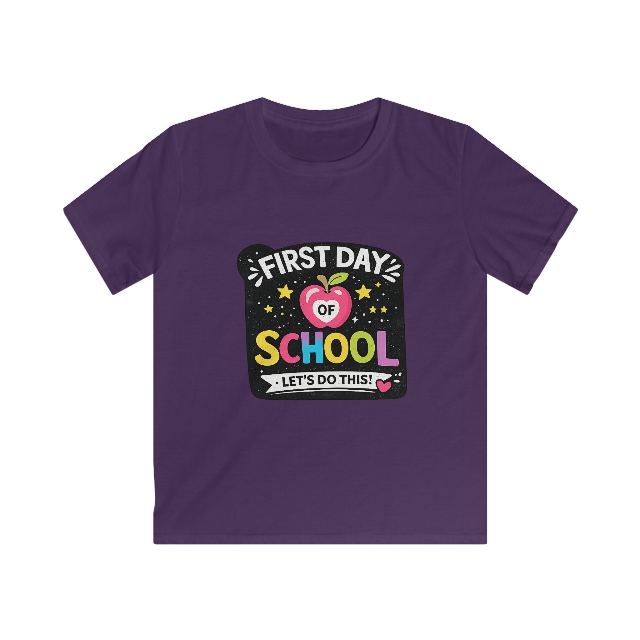 Kids First Day of School T-Shirt — "First Day of School: Let’s Do This!"