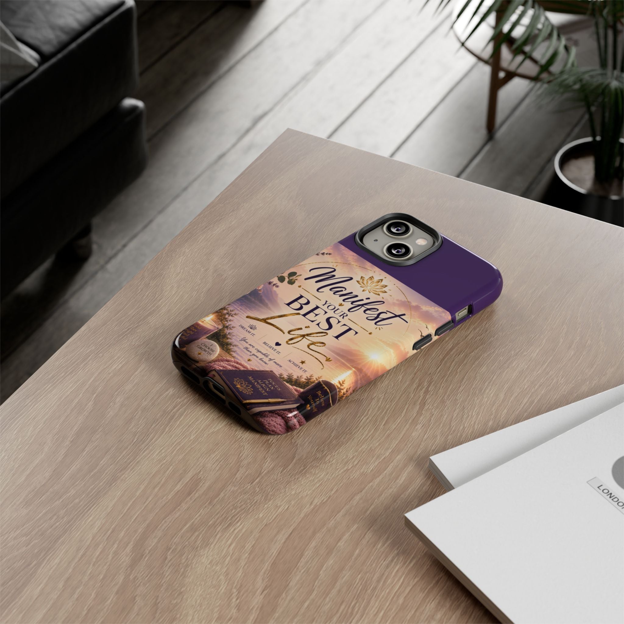 Manifest Your Best Life Phone Case — Inspirational Spiritual Protective Cover