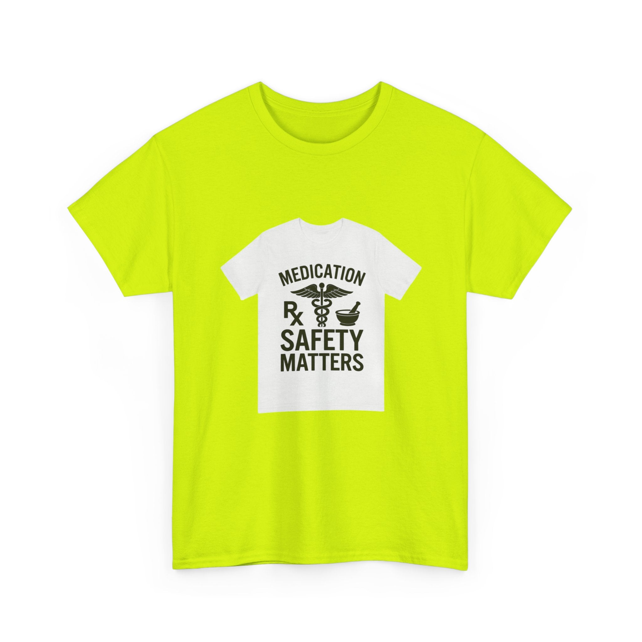 Medication Safety Matters Tee