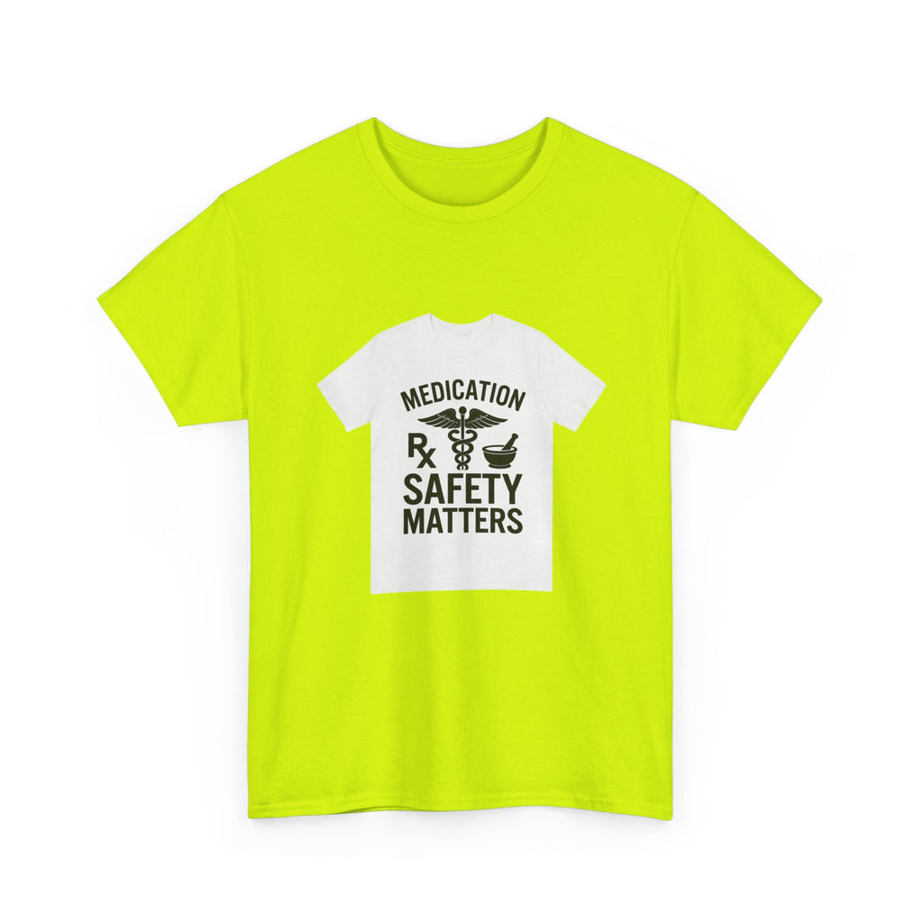 Medication Safety Matters Tee