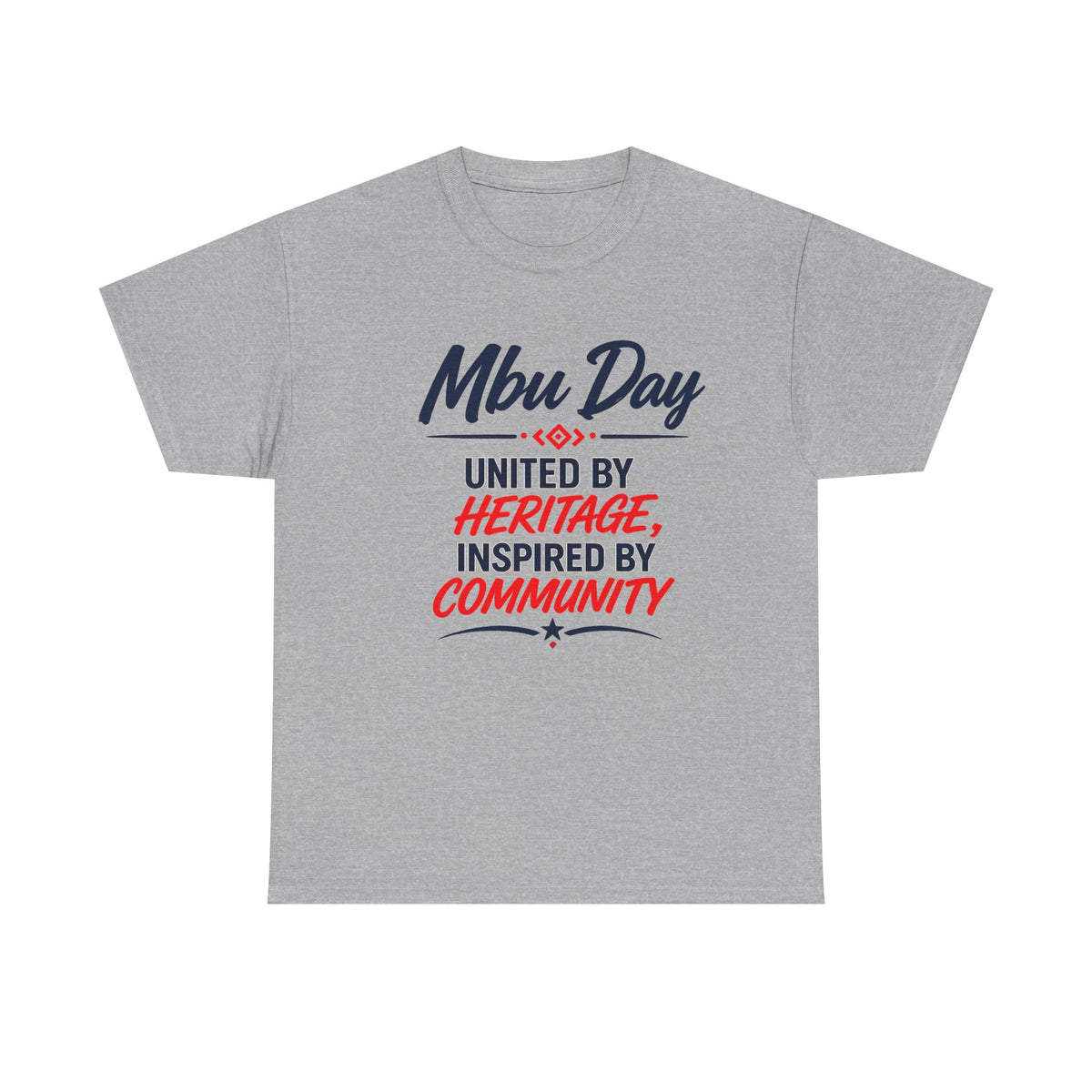 MBU DayT-Shirt — Houston Texas Community & Heritage Tee
