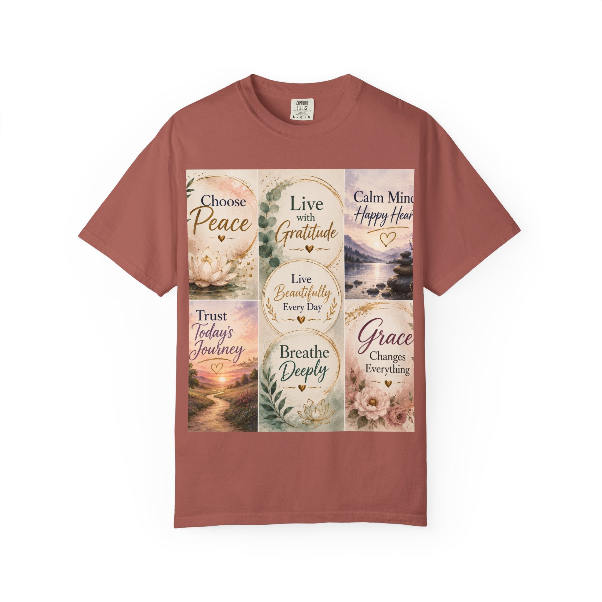 Inspirational Quote T-Shirt — Choose Peace, Live with Gratitude, Breathe Deeply