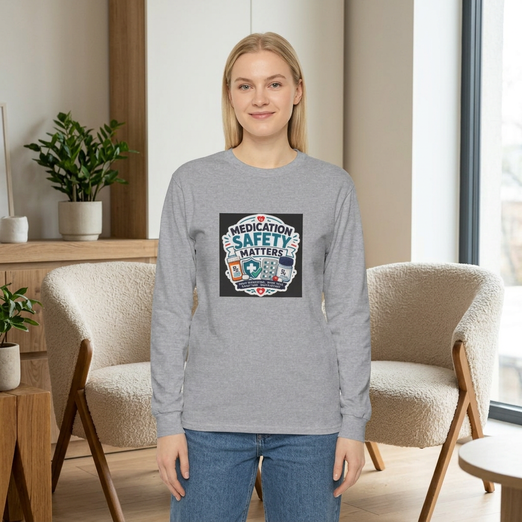 Medication Safety Matters Long Sleeve Tee