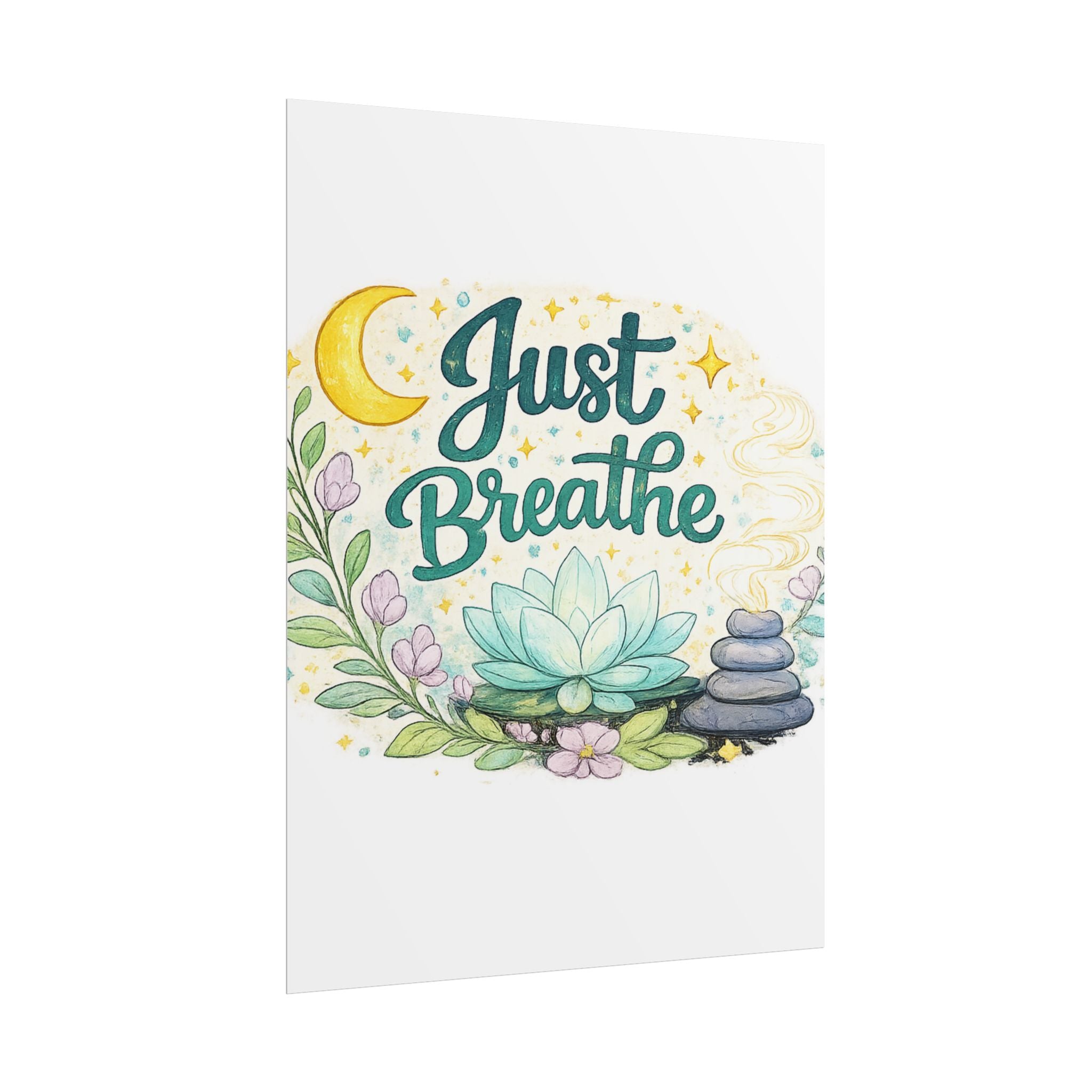 Just Breathe Poster — Calming Yoga & Meditation Wall Art