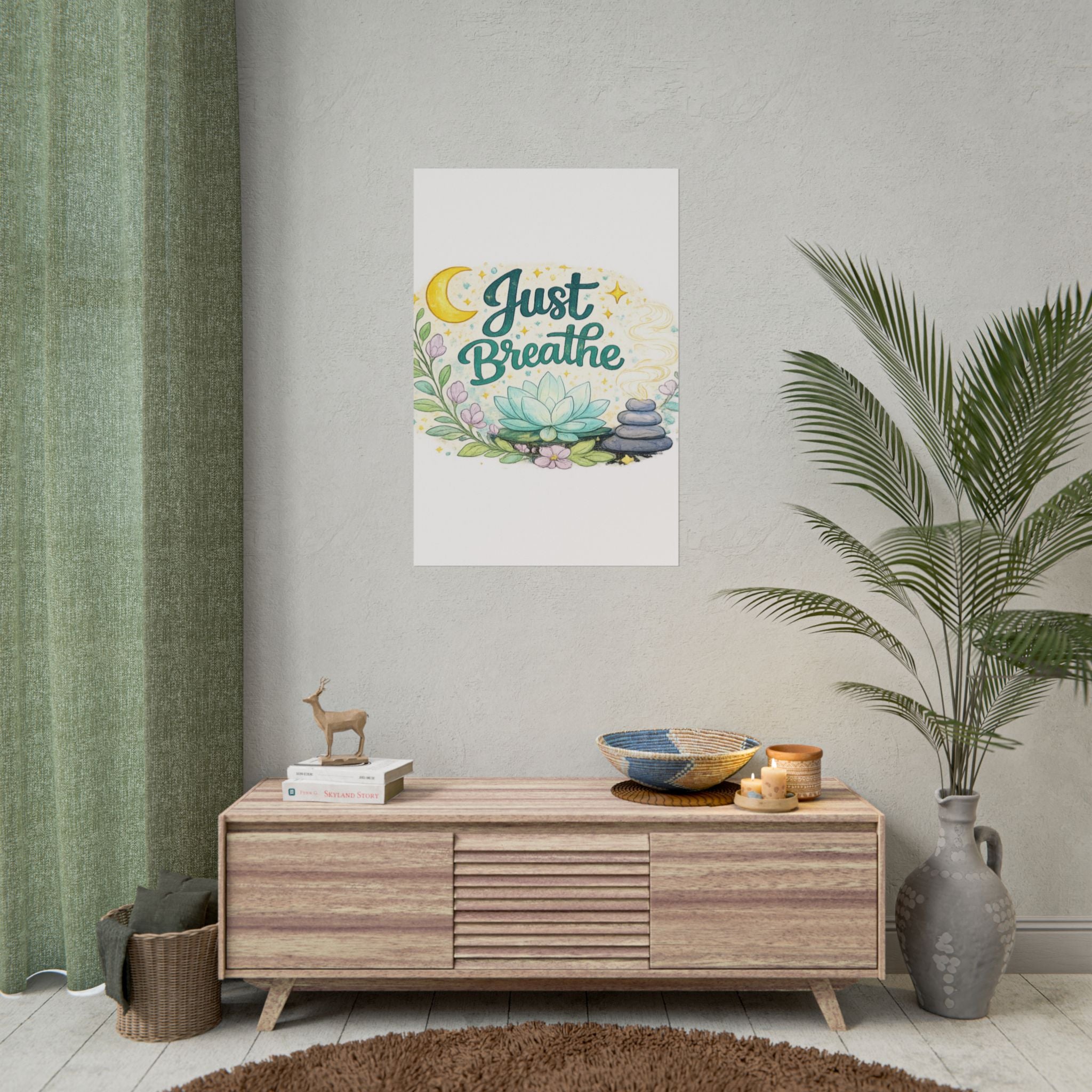 Just Breathe Poster — Calming Yoga & Meditation Wall Art