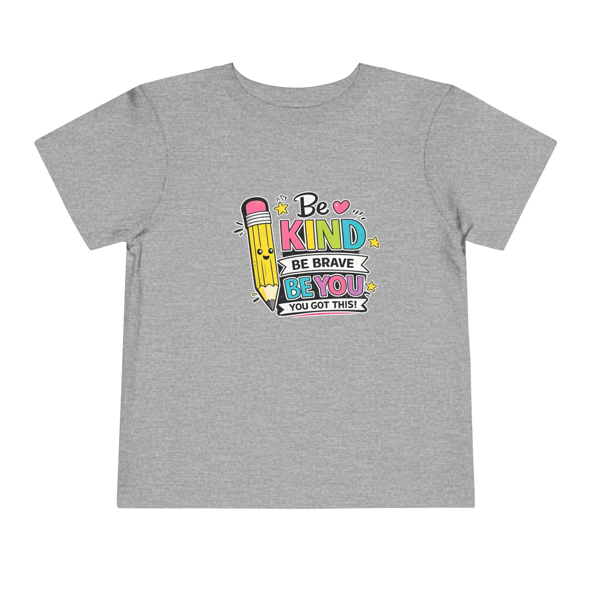 Be Kind Pencil Toddler Tee — "Be Kind, Be Brave, Be You" Inspirational Kids Shirt