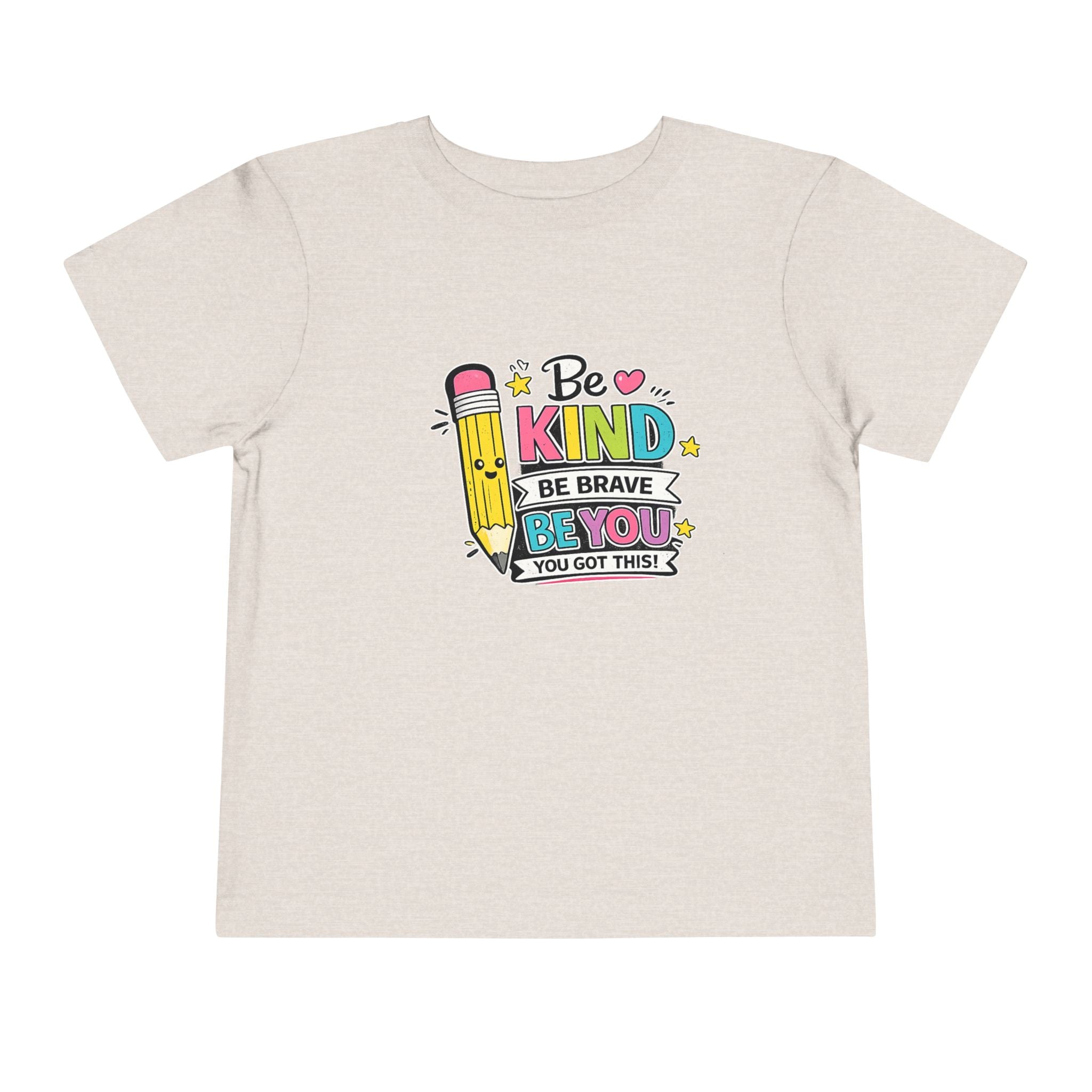 Be Kind Pencil Toddler Tee — "Be Kind, Be Brave, Be You" Inspirational Kids Shirt