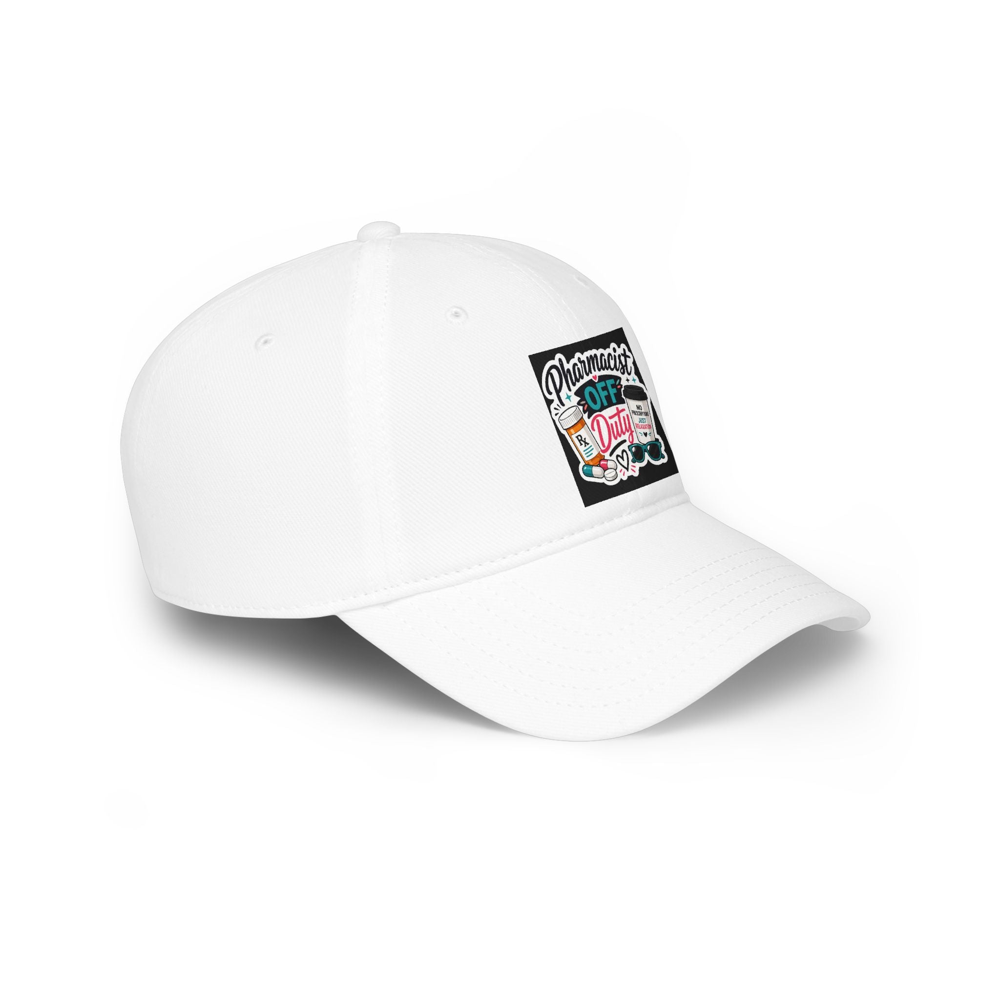 Pharmacist Off Duty Baseball Cap — Funny Pharmacist Hat with Pills & Script Patch