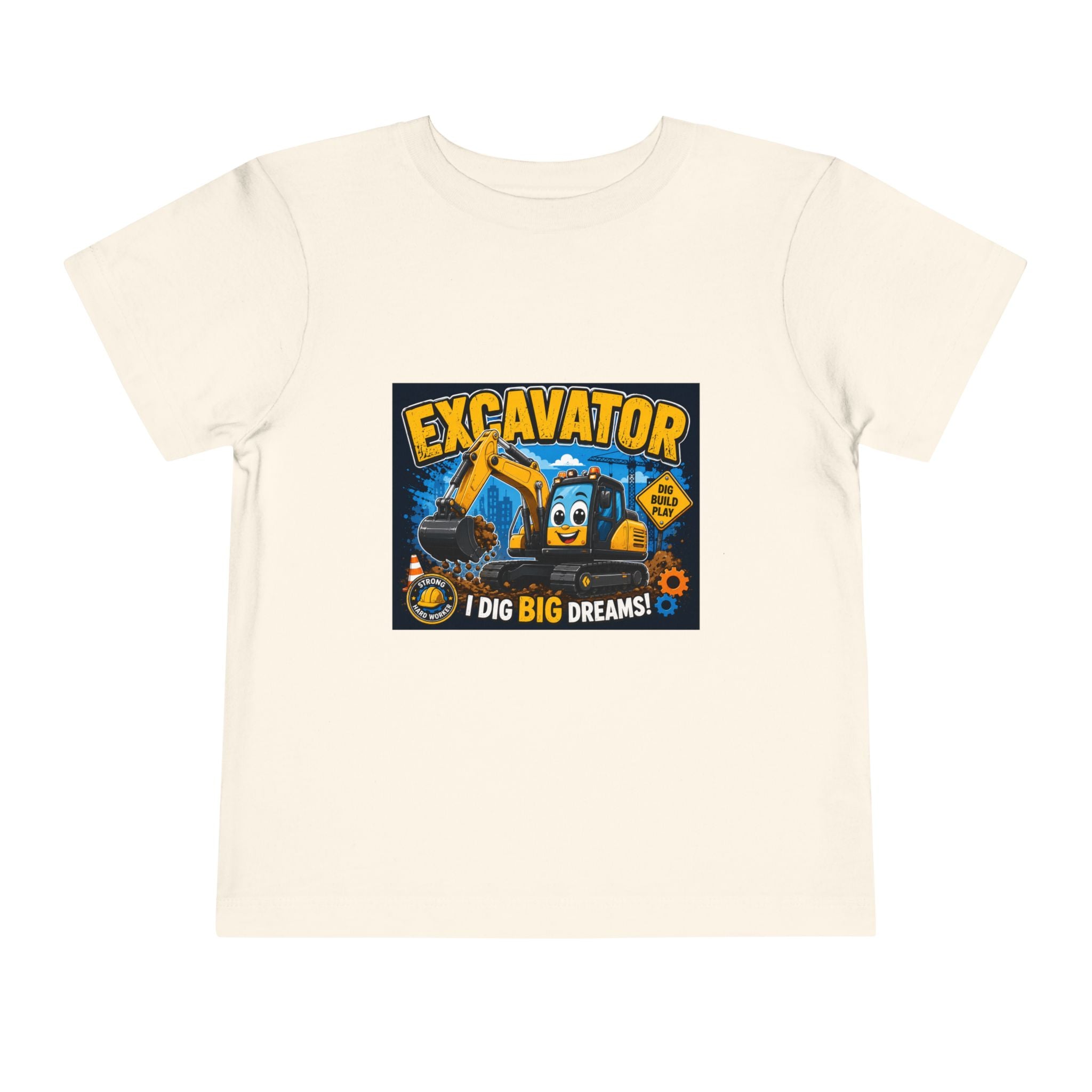 Excavator Toddler Tee — "I Dig Big Dreams" Construction Shirt