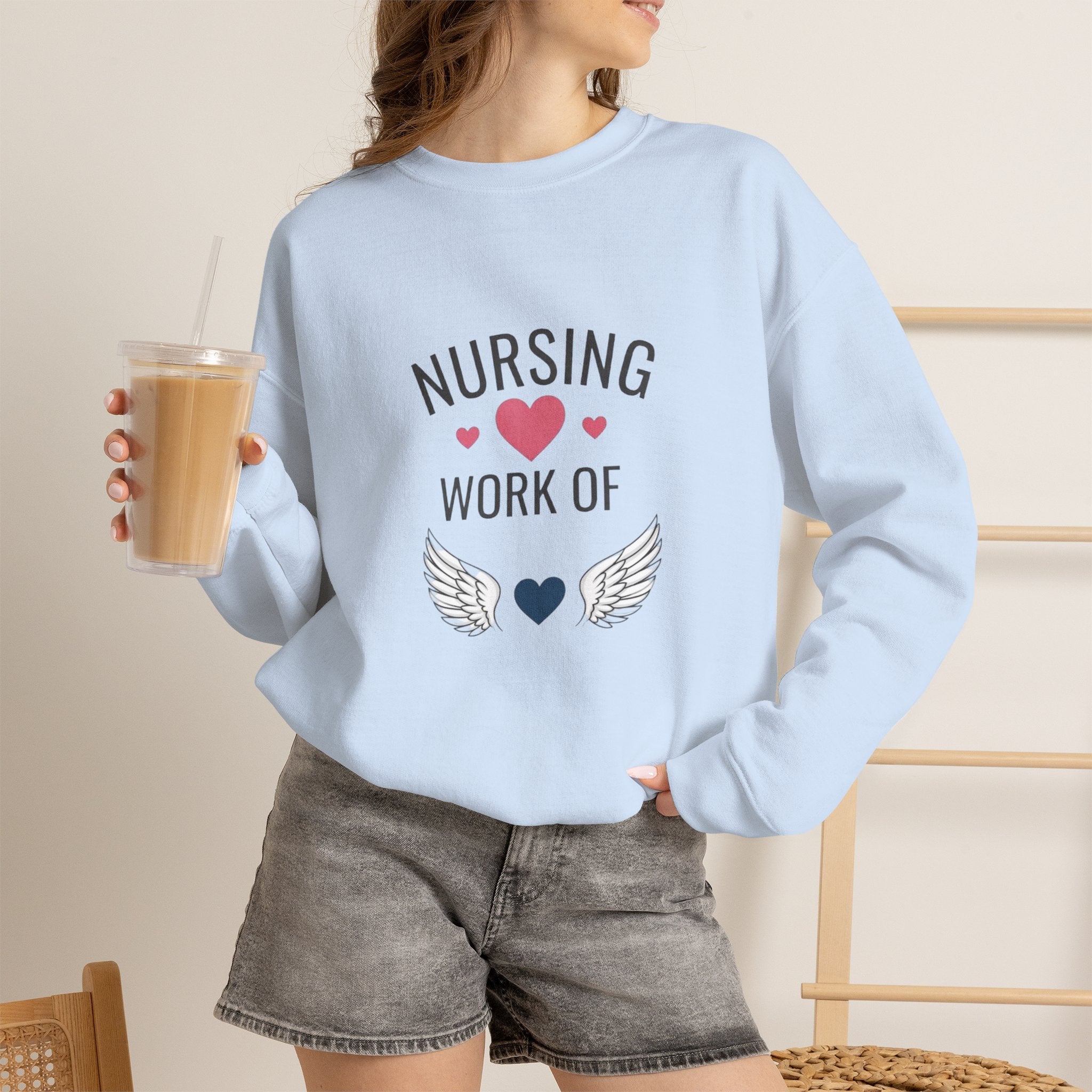 Nursing Work of Heart Crewneck Sweatshirt — Nurse Appreciation Pullover
