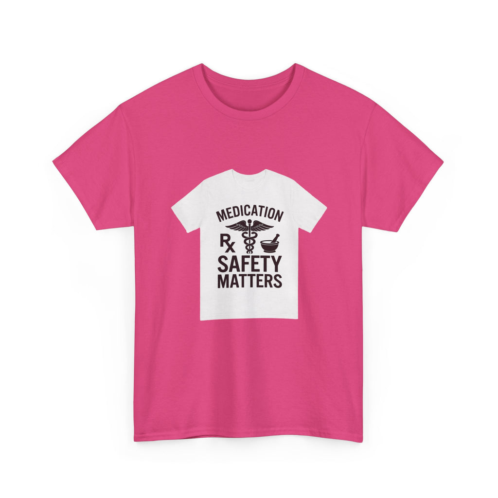 Medication Safety Matters Tee