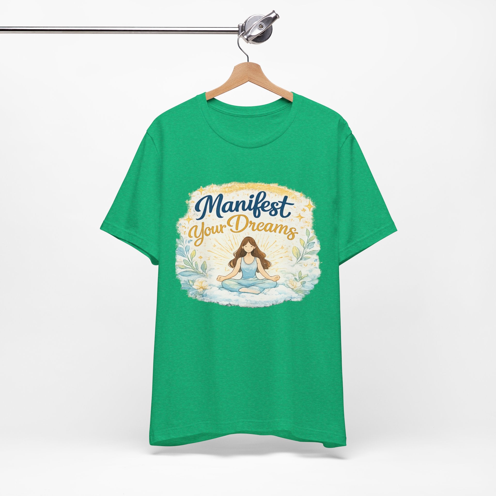 Manifest Your Dreams Tee — Meditation Yoga Inspirational T‑Shirt