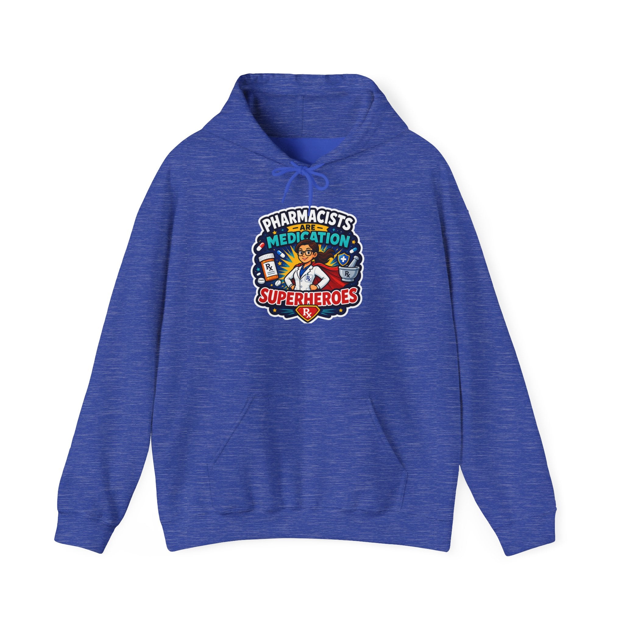 Pharmacists Are Superheroes Hoodie — "Pharmacists Medication Superheroes" Graphic Hooded Sweatshirt