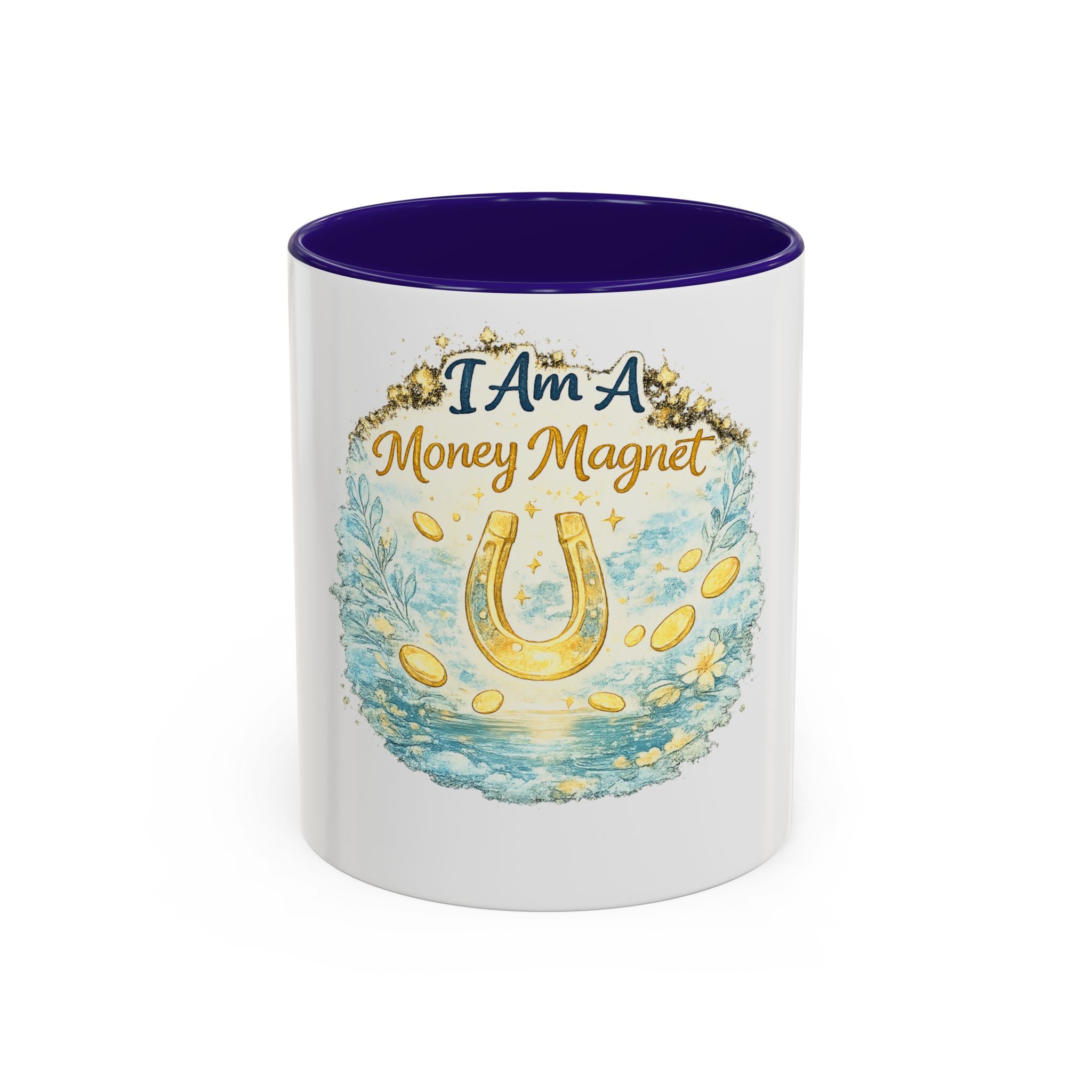 I Am A Money Magnet Mug — Inspirational Luck & Wealth Coffee Cup (11oz/15oz)