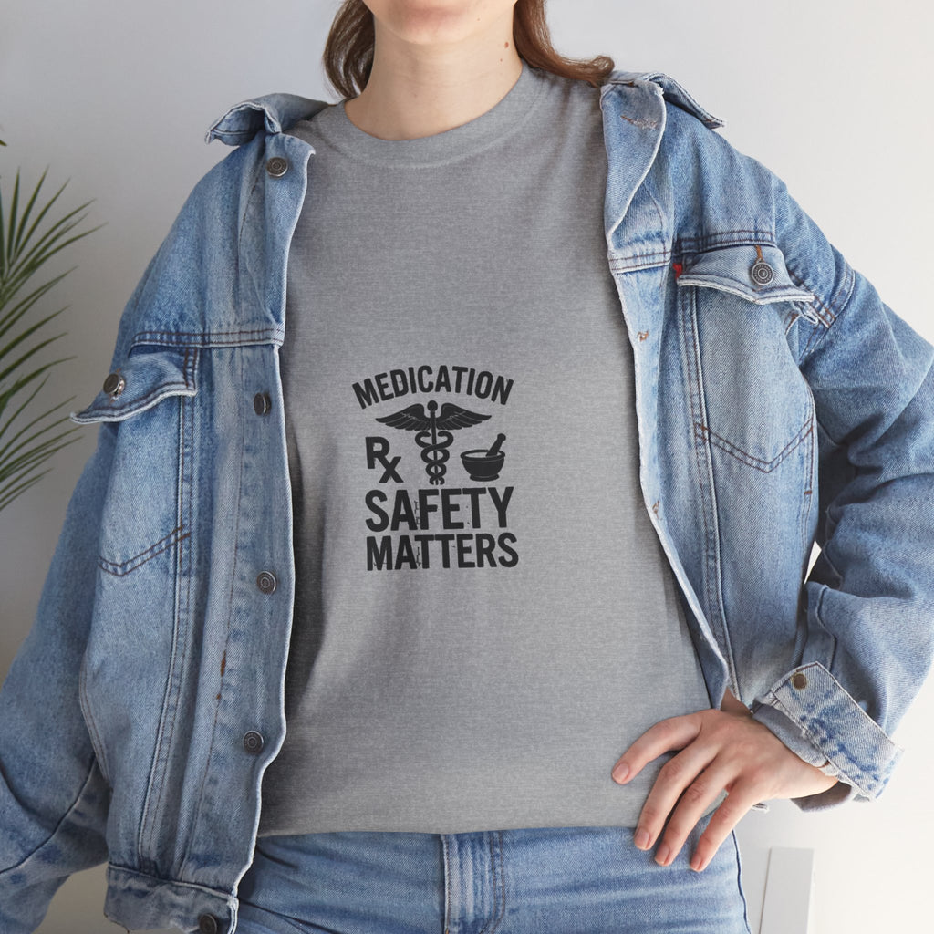 Medication Safety Matters T-Shirt