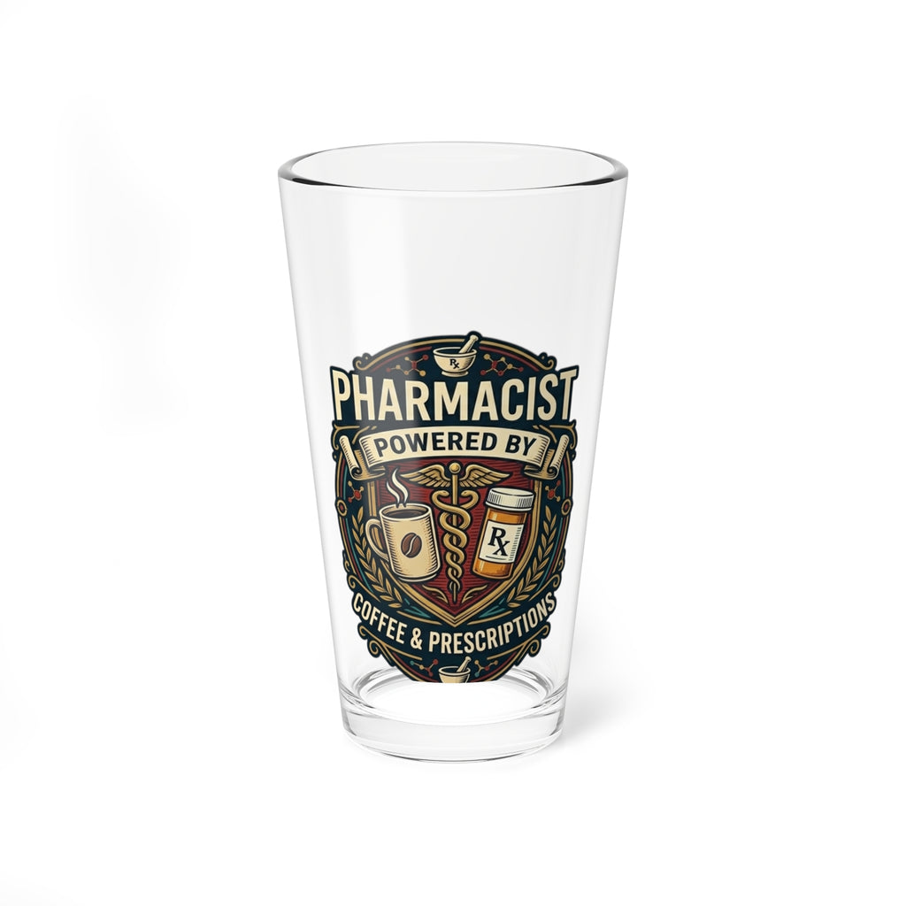 Pharmacist 16oz Mixing Glass — "Powered by Coffee & Prescriptions"