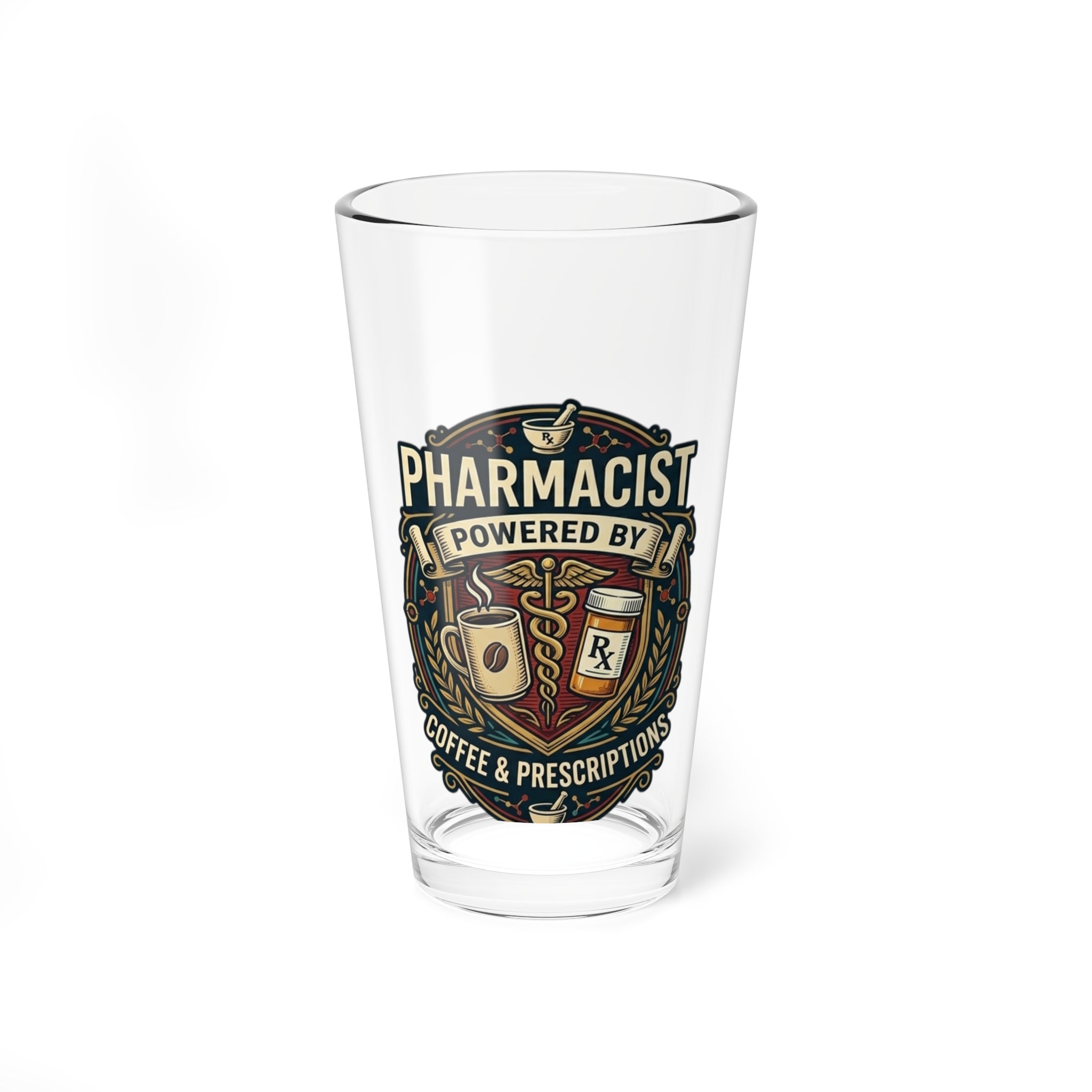 Pharmacist 16oz Mixing Glass — "Powered by Coffee & Prescriptions"