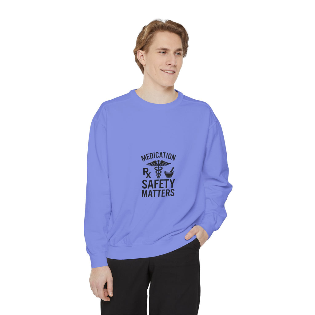 Medication Safety Matters Sweatshirt — Rx Pharmacy Nurse Healthcare Crewneck