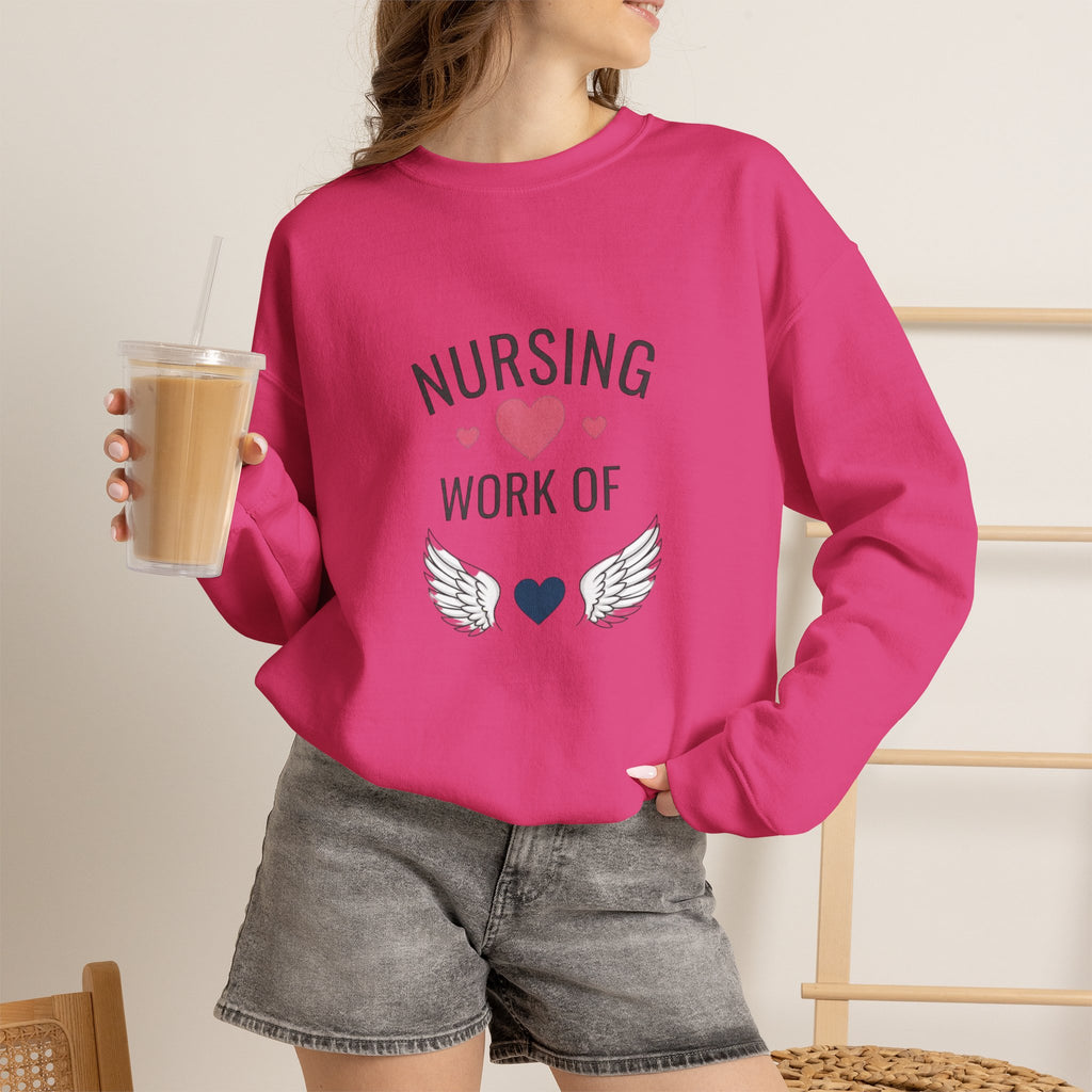 Nursing Work of Heart Crewneck Sweatshirt — Nurse Appreciation Pullover