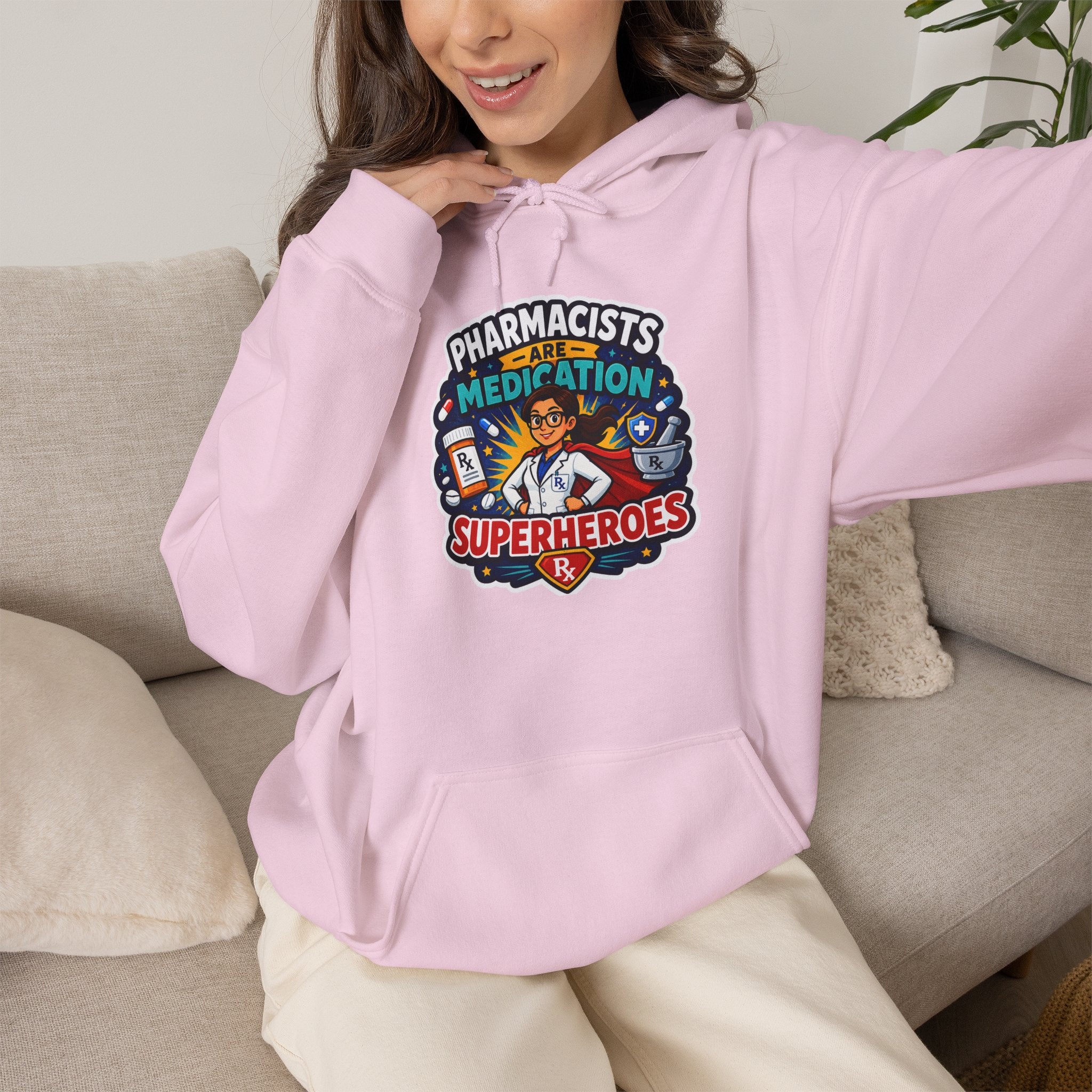 Pharmacists Are Superheroes Hoodie — "Pharmacists Medication Superheroes" Graphic Hooded Sweatshirt