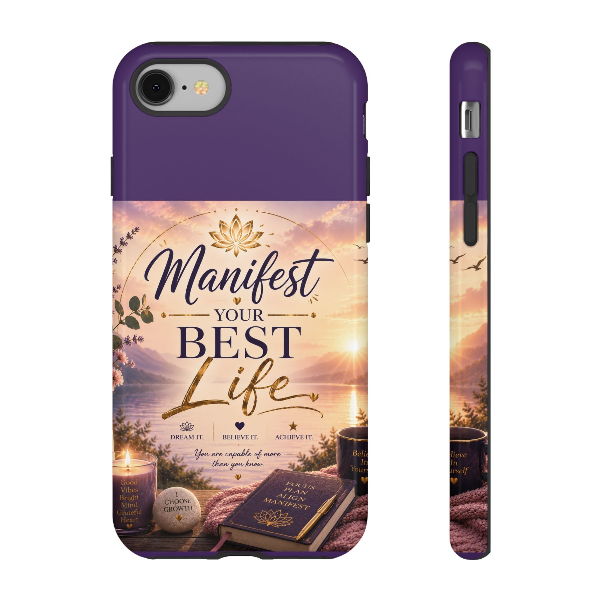 Manifest Your Best Life Phone Case — Inspirational Spiritual Protective Cover