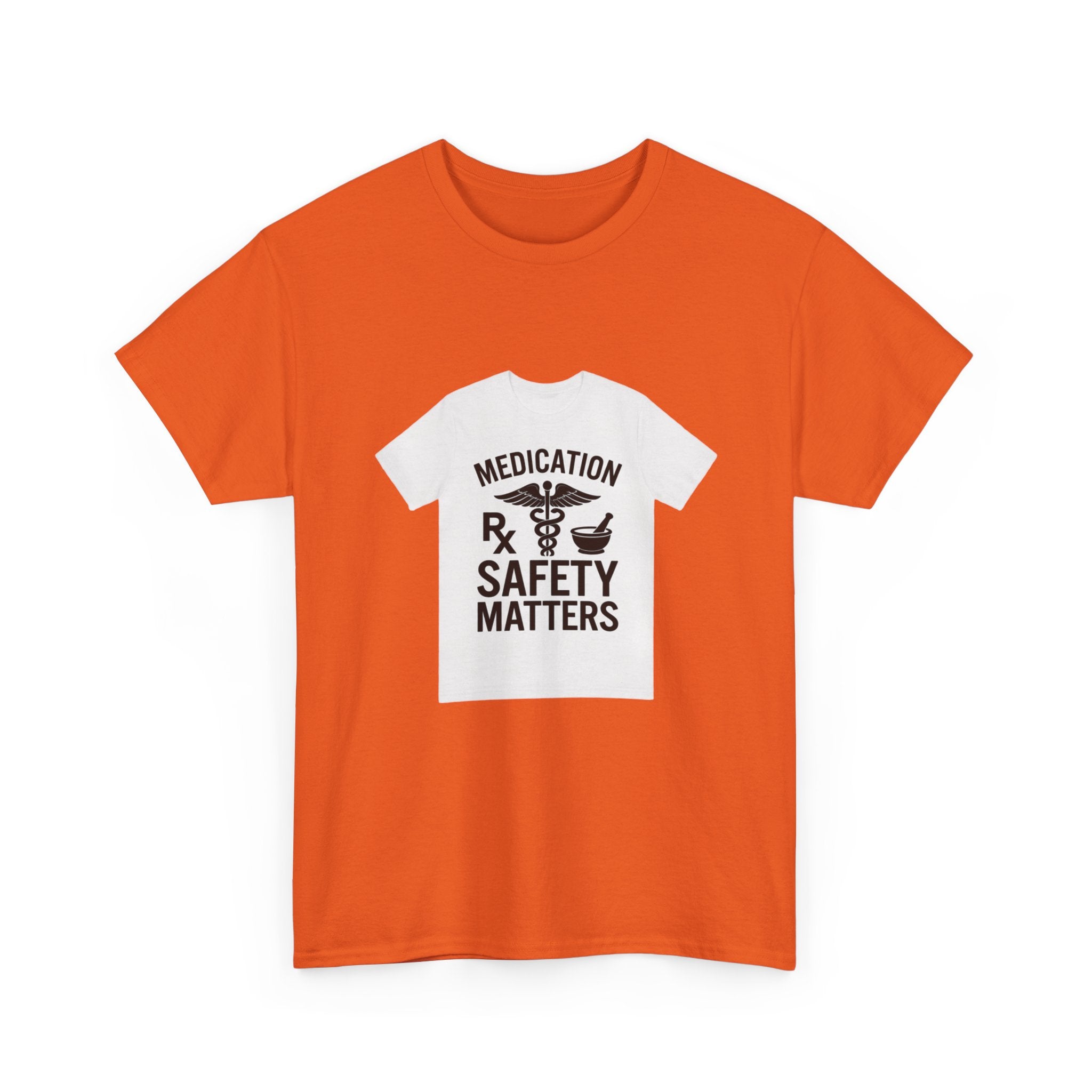 Medication Safety Matters Tee