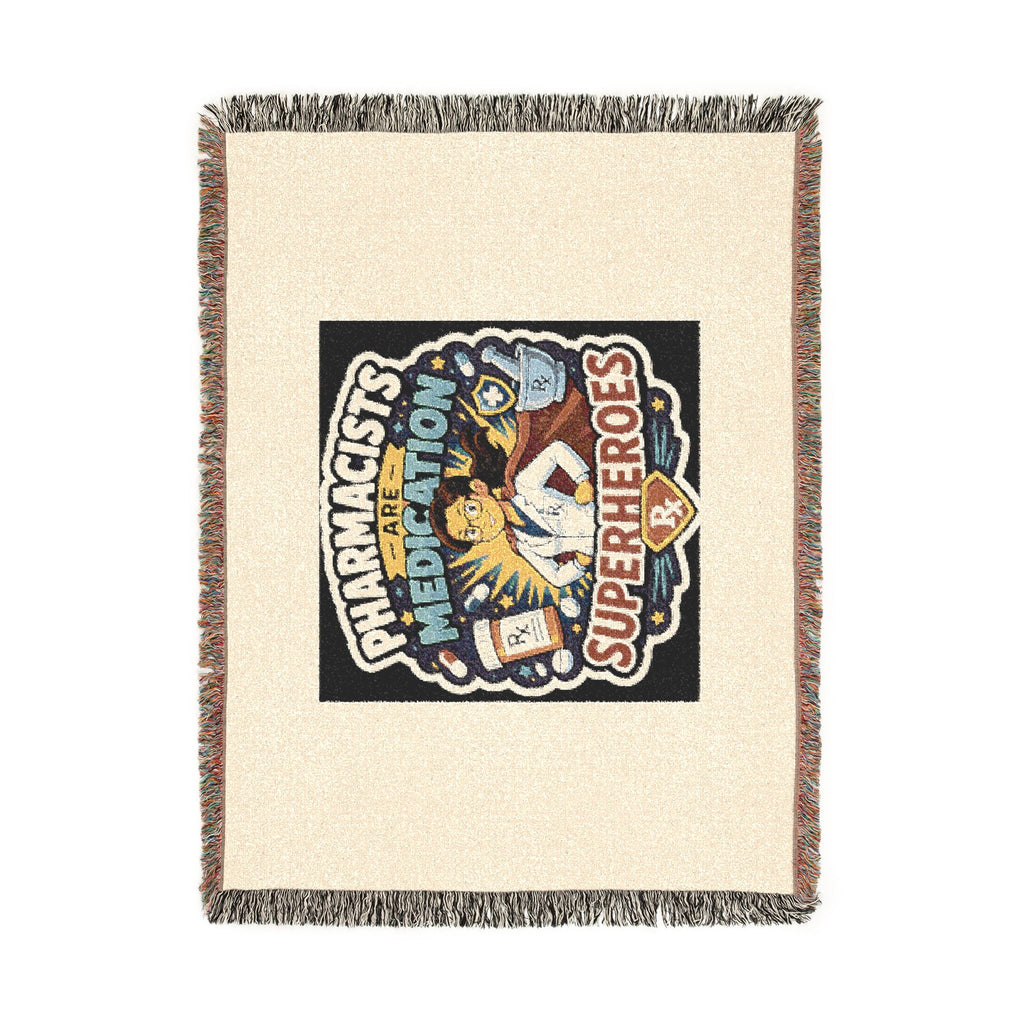 Pharmacists Are Medication Superheroes Woven Blanket