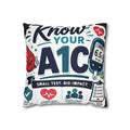 Know Your A1C Pillowcase — Diabetes Awareness Decorative Throw Pillow