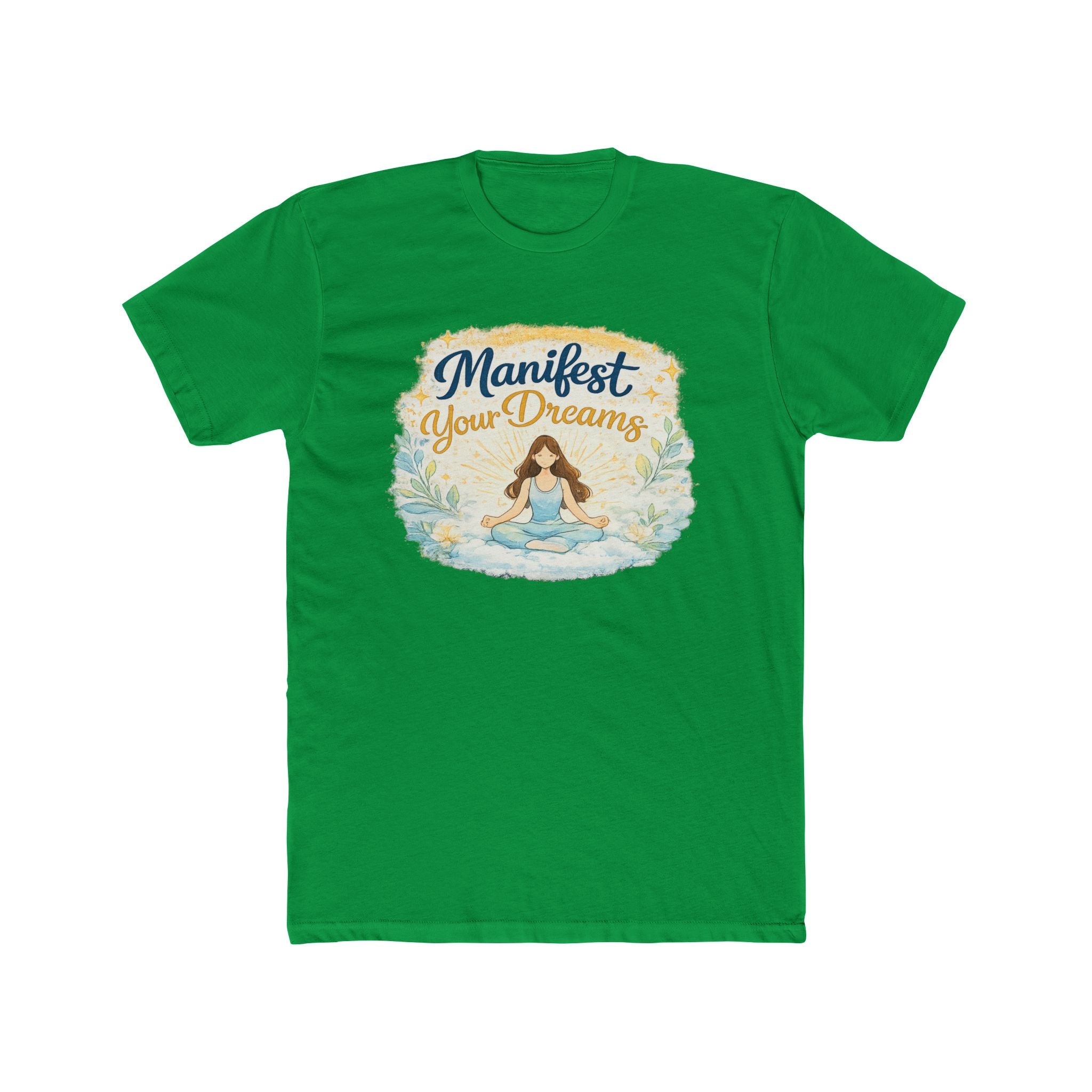 Manifest Your Dreams T-Shirt — Inspiring Meditation Tee