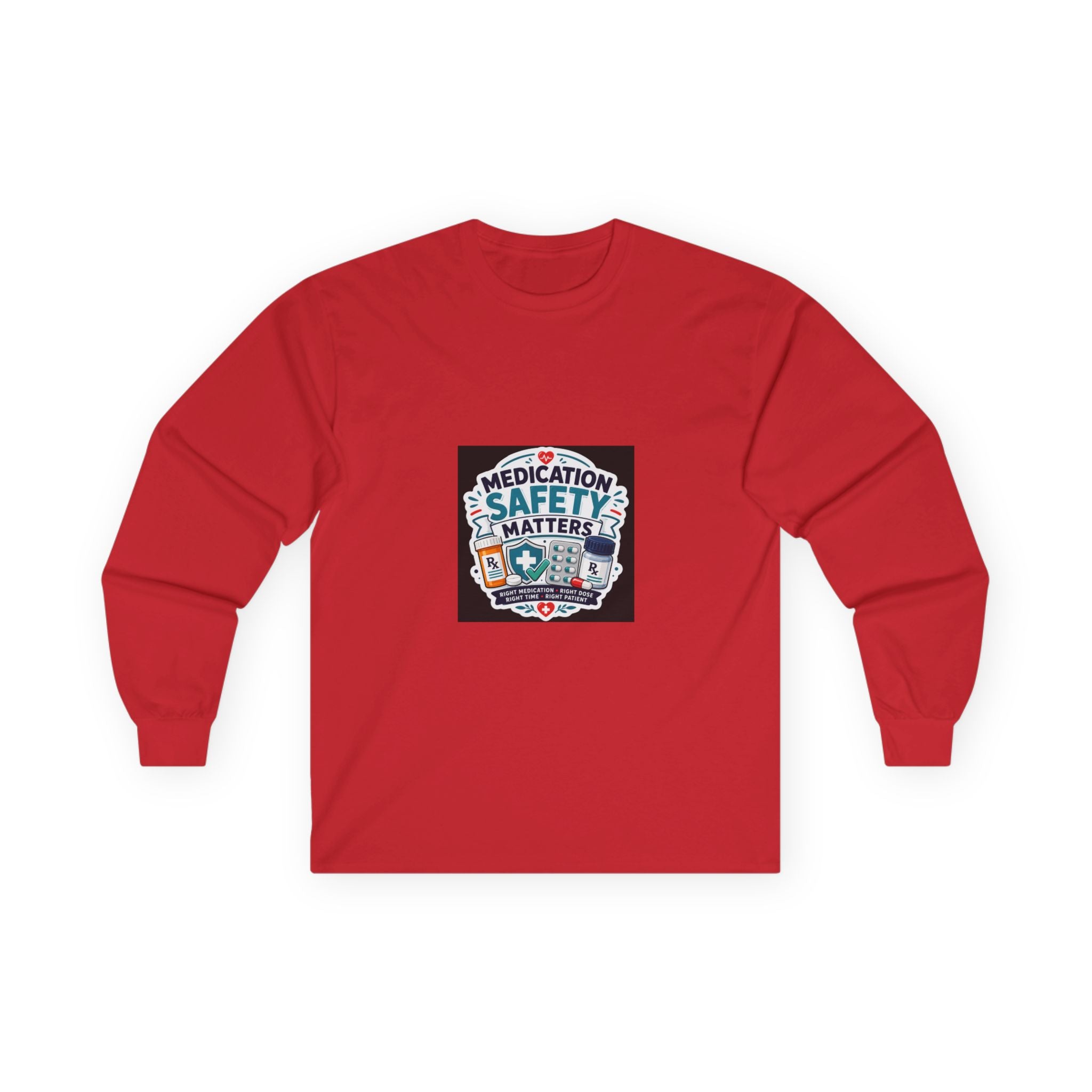 Medication Safety Matters Long Sleeve Tee