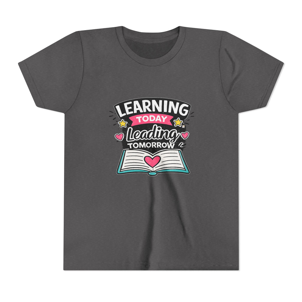 Youth Tee — "Learning Today, Leading Tomorrow" School Kids Graphic T-Shirt