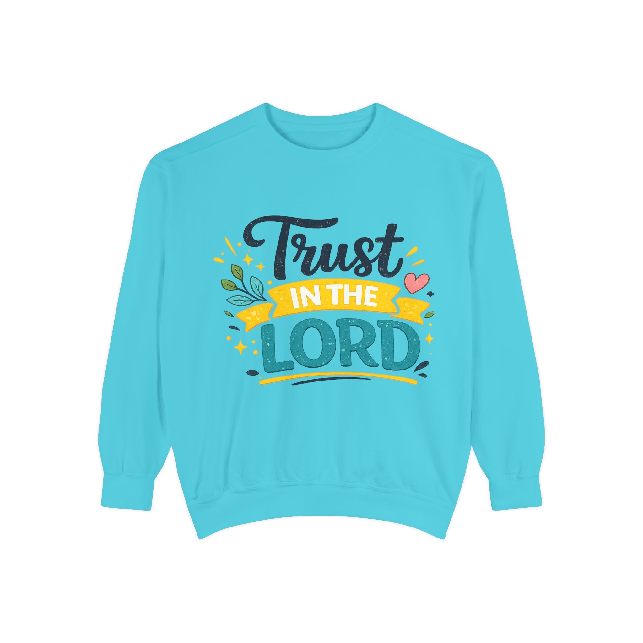 Trust in the Lord Sweatshirt — Inspirational Christian Faith Crewneck