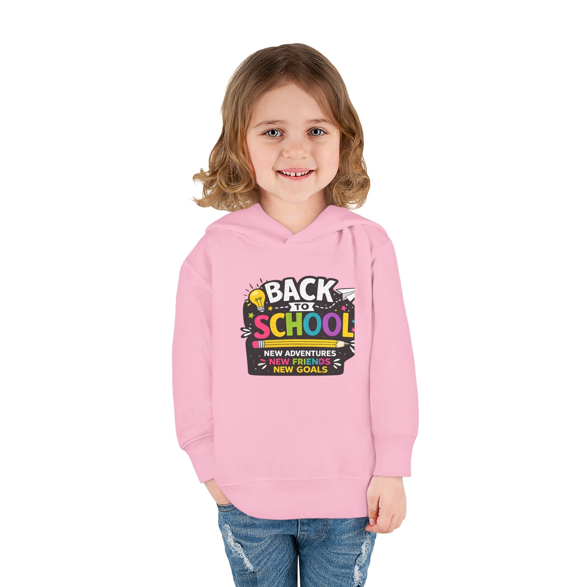 Back to School Toddler Hoodie — "Back to School: New Adventures, New Friends, New Goals"