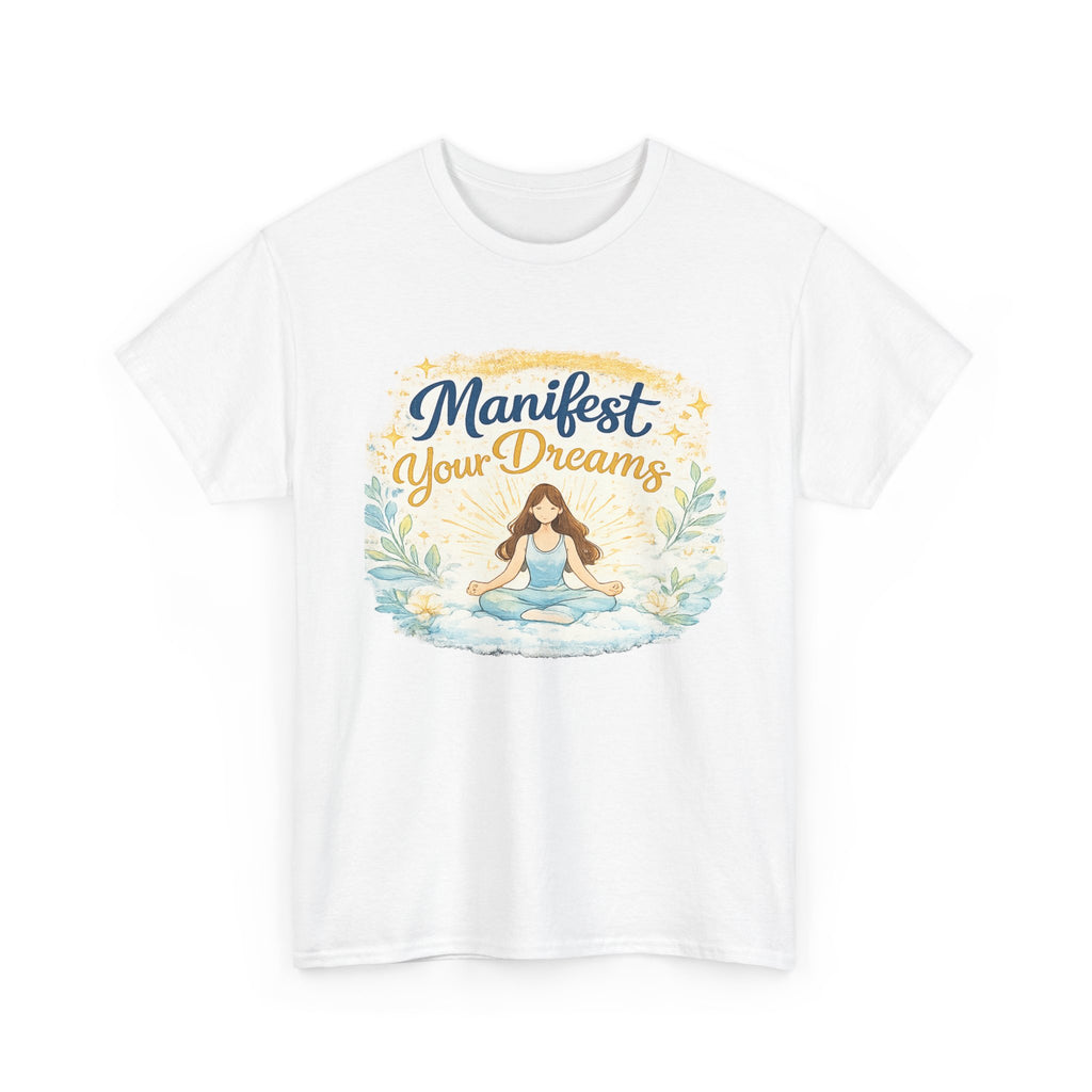 Manifest Your Dreams Tee