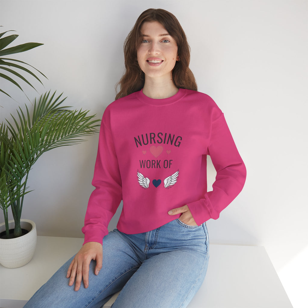 Nursing Work of Heart Crewneck Sweatshirt — Nurse Appreciation Pullover
