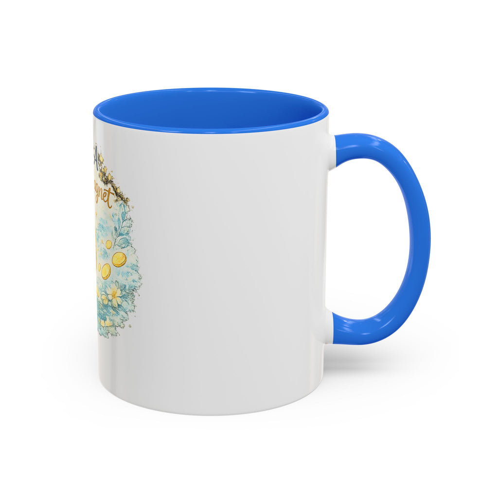 I Am A Money Magnet Mug — Inspirational Luck & Wealth Coffee Cup (11oz/15oz)