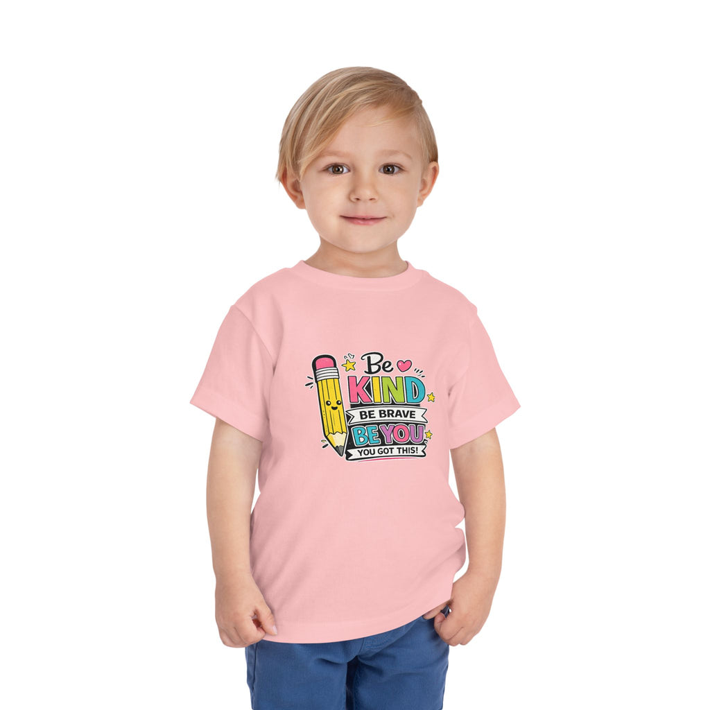 Be Kind Pencil Toddler Tee — "Be Kind, Be Brave, Be You" Inspirational Kids Shirt